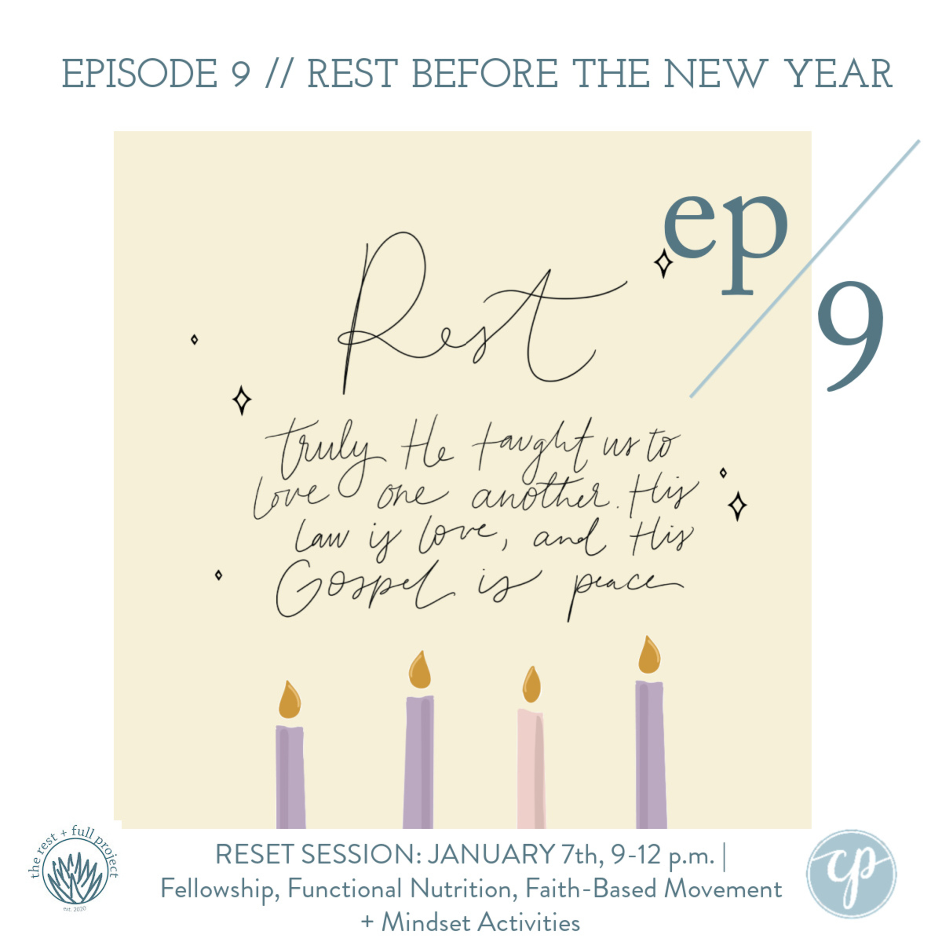 The Rest + Full Project Podcast with Christen Price + Megan Henderson
