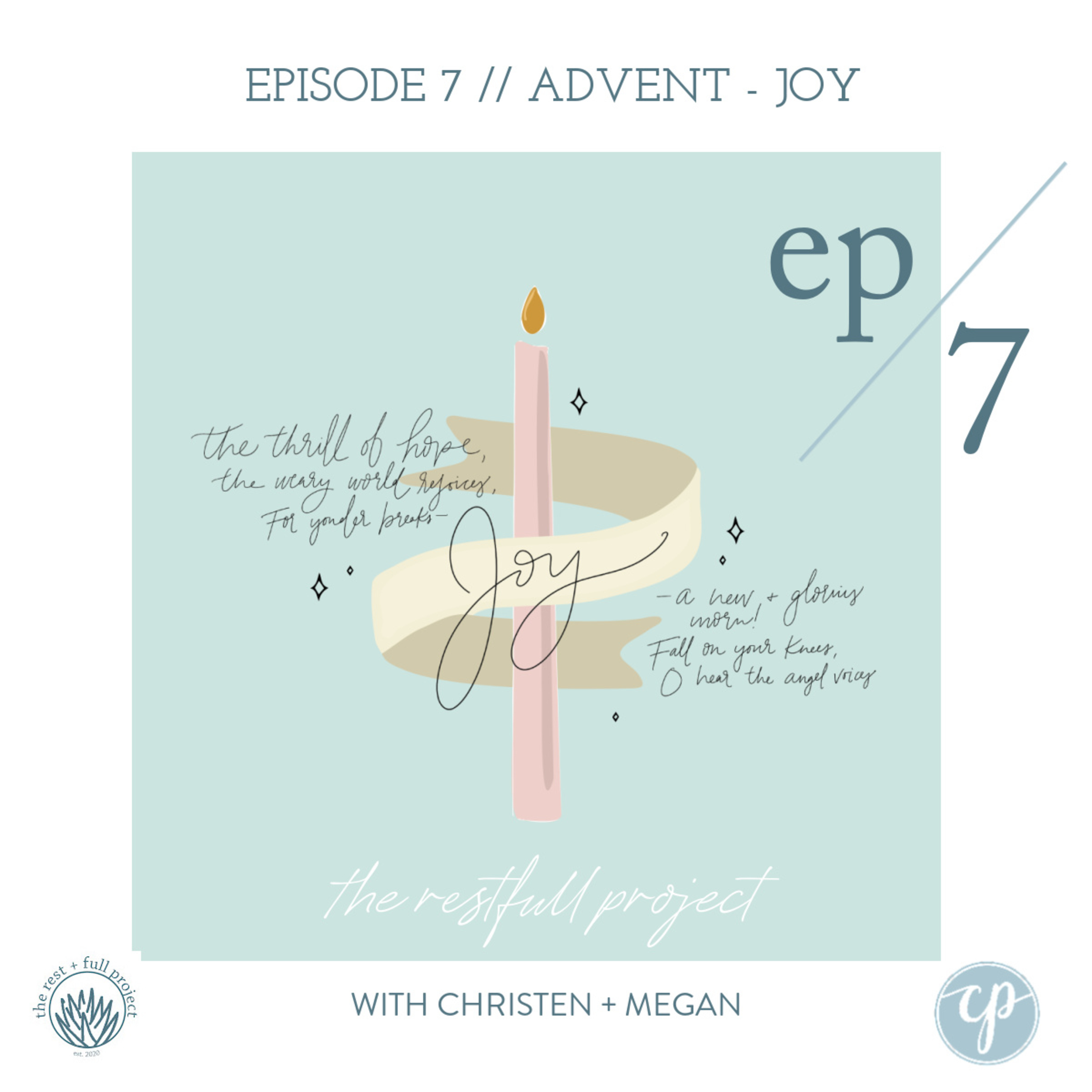 The Rest + Full Project Podcast with Christen Price + Megan Henderson