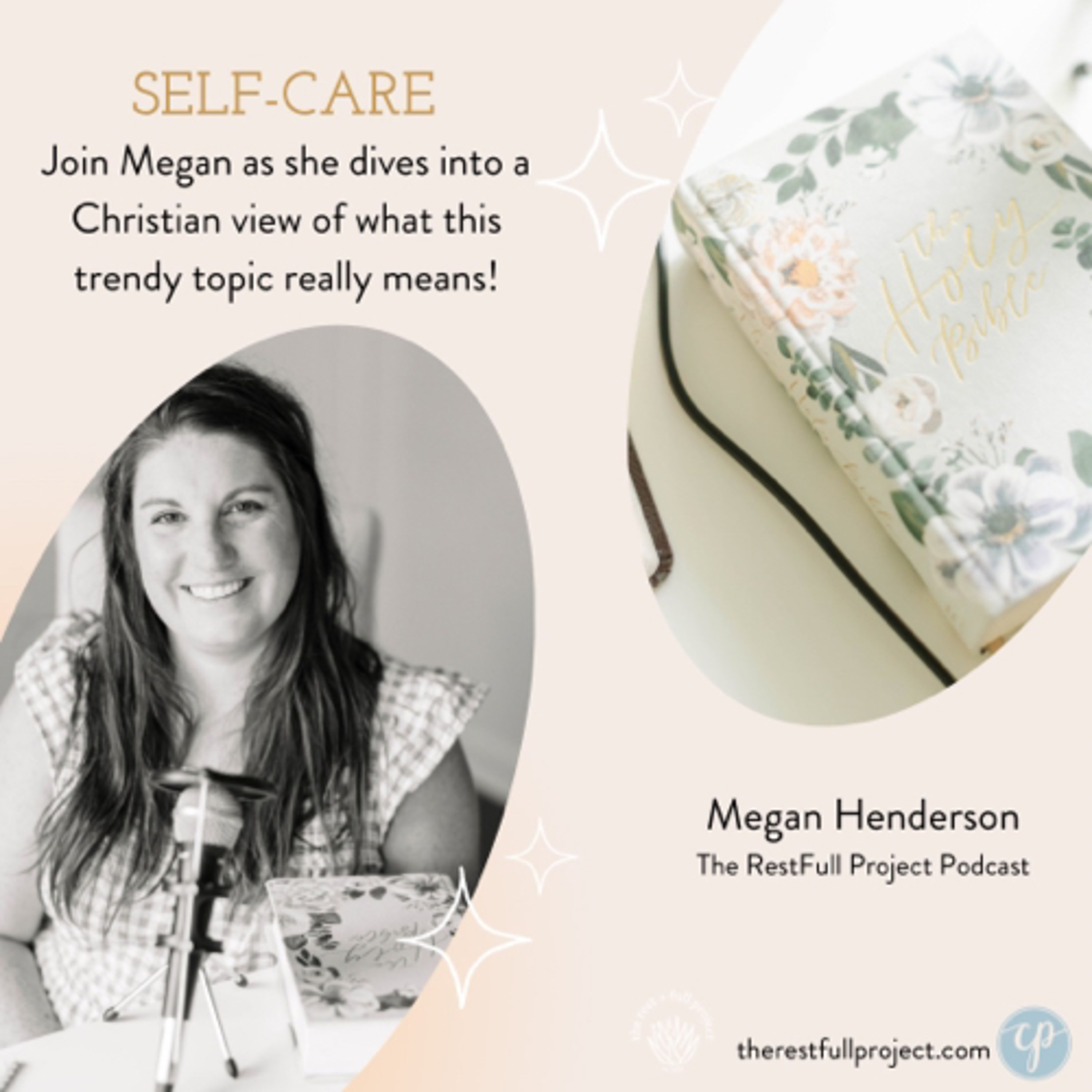 The Rest + Full Project Podcast with Christen Price + Megan Henderson