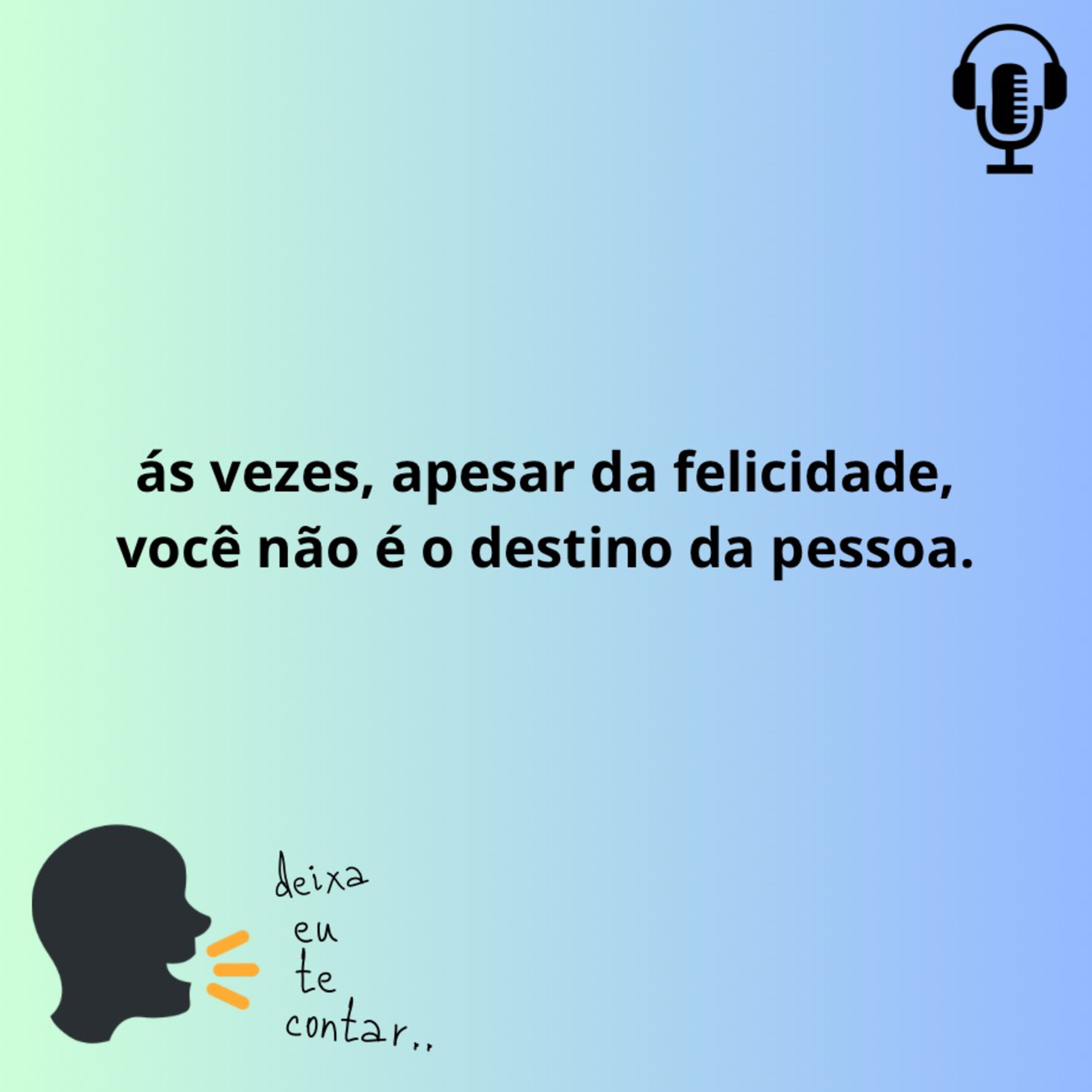 deixa eu te contar..