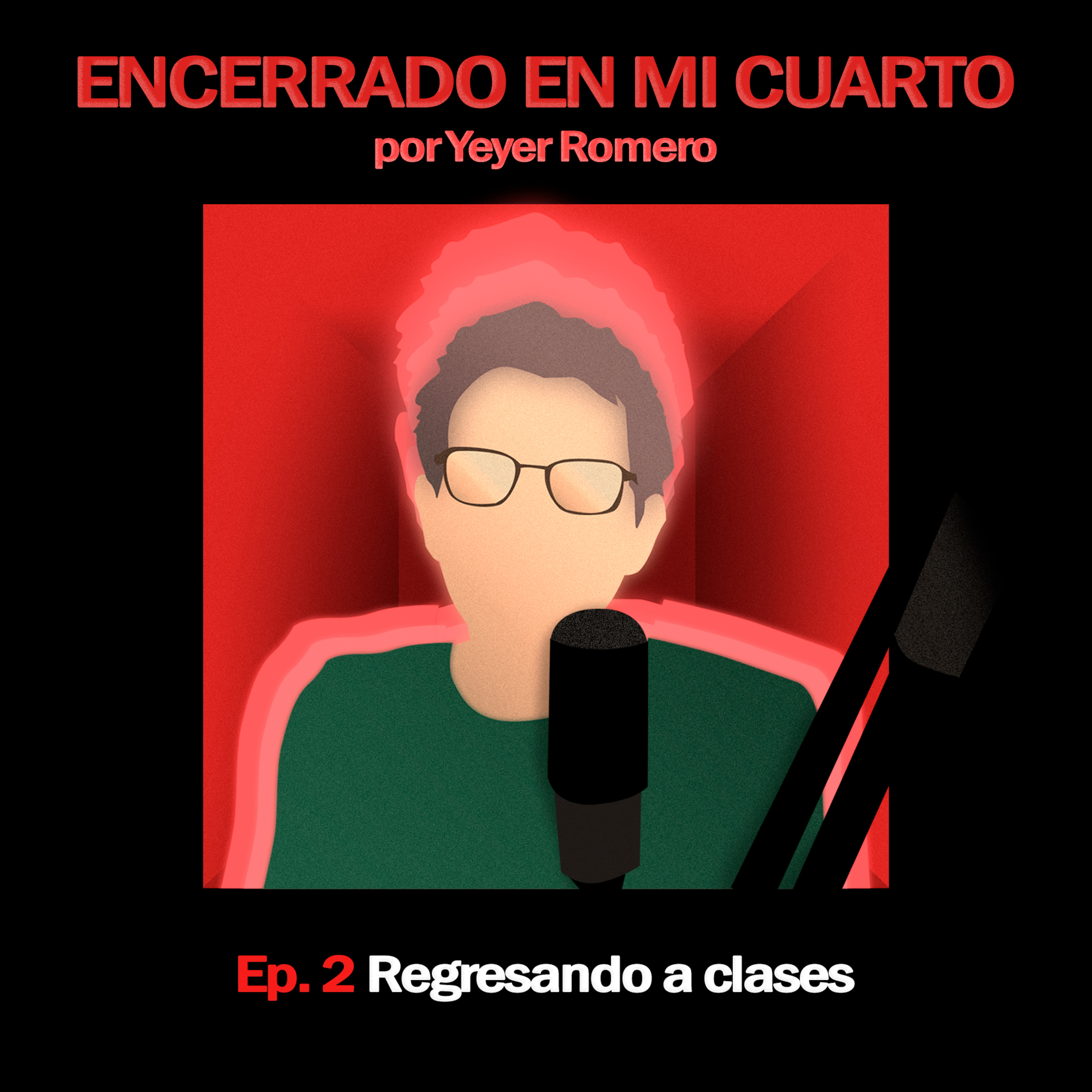 Encerrado en mi cuarto