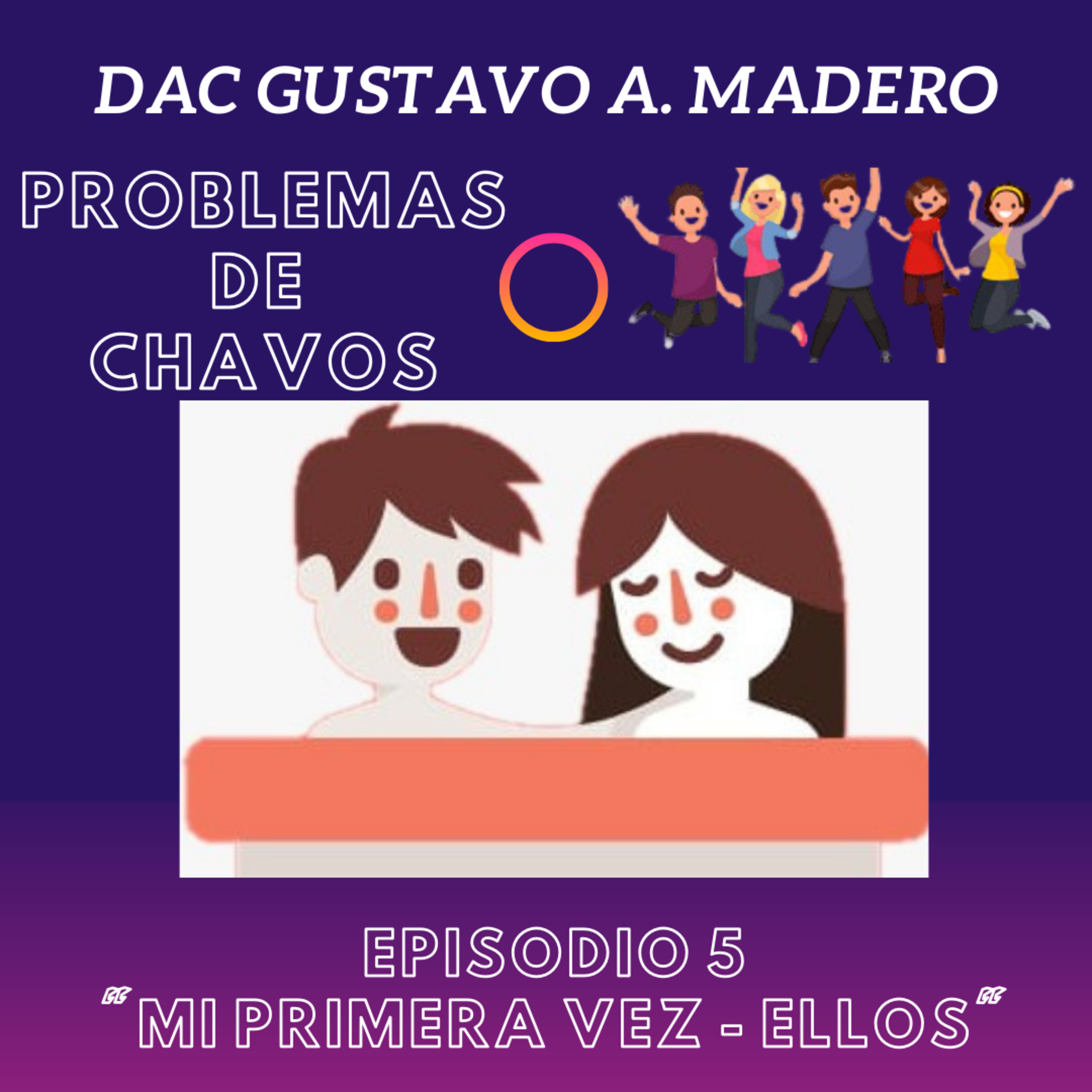 Mi primera vez - ellos episode artwork