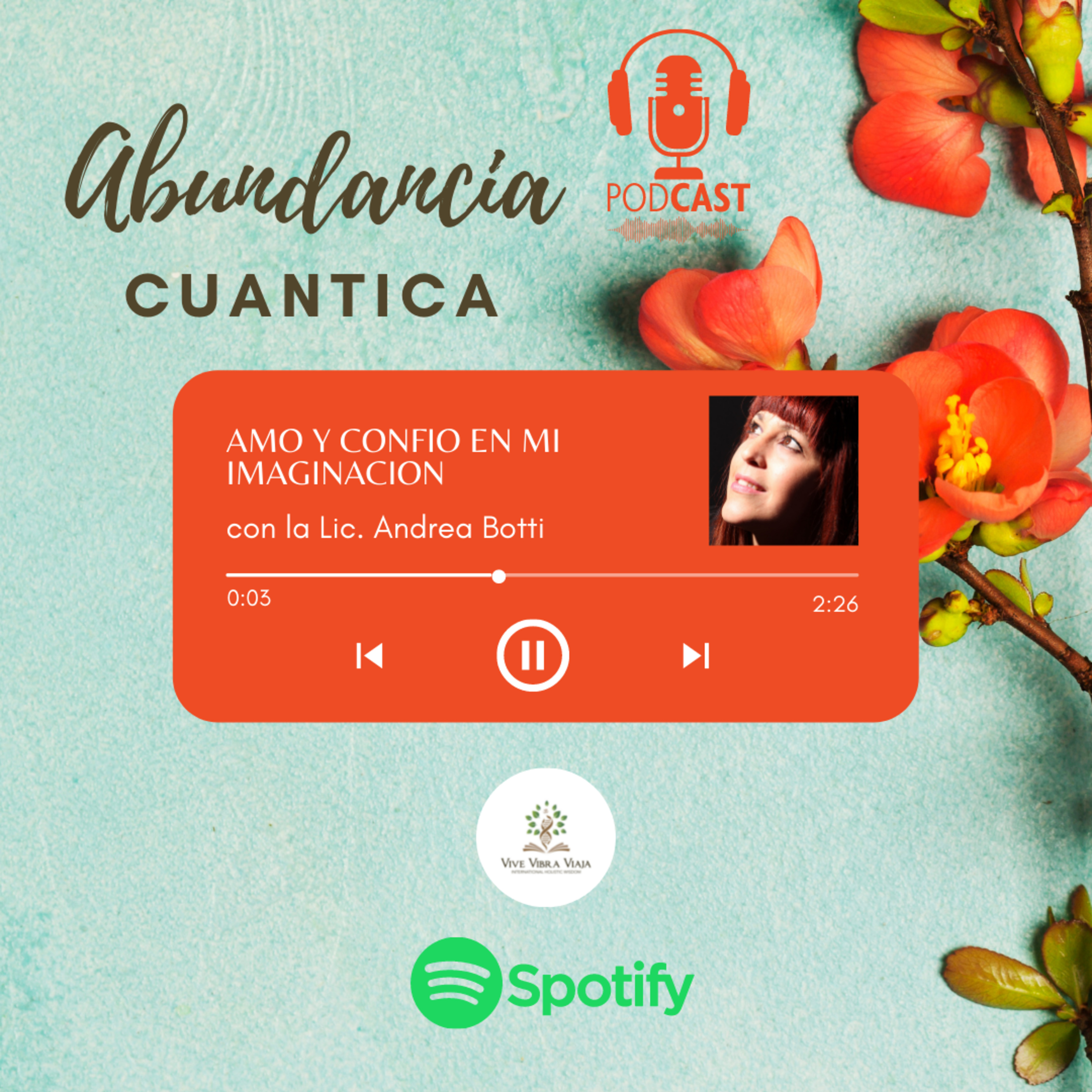 ABUNDANCIA CUANTICA | EL PODER DE LA IMAGINACION episode artwork