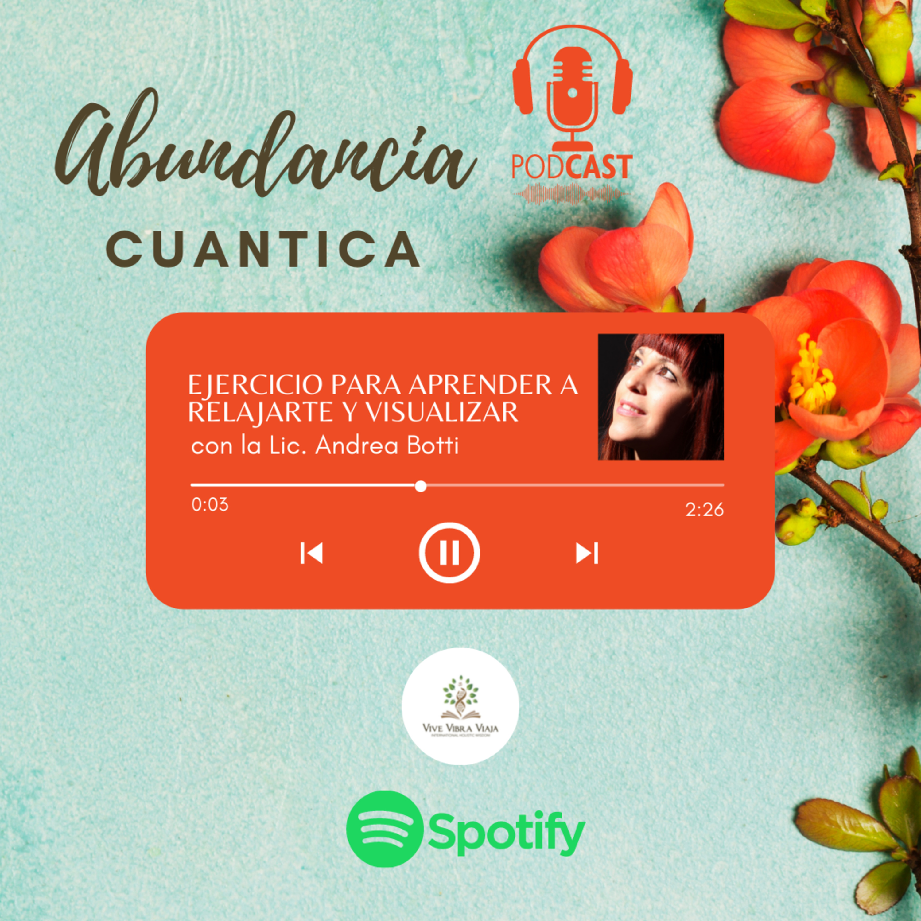 ABUNDANCIA CUANTICA | MEDITACION PARA APRENDER A VISUALIZAR episode artwork