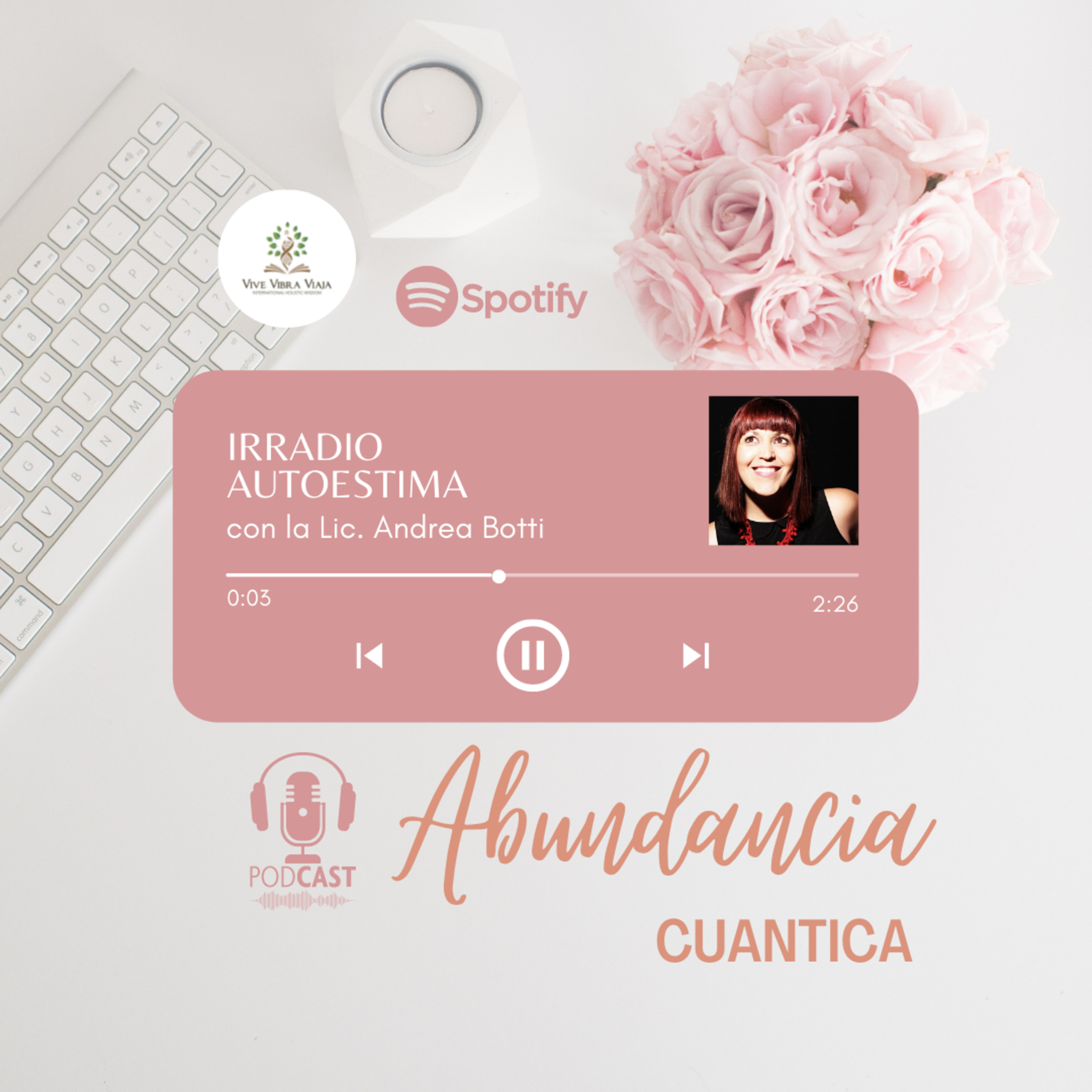 ABUNDANCIA CUANTICA | IRRADIO AUTOESTIMA episode artwork