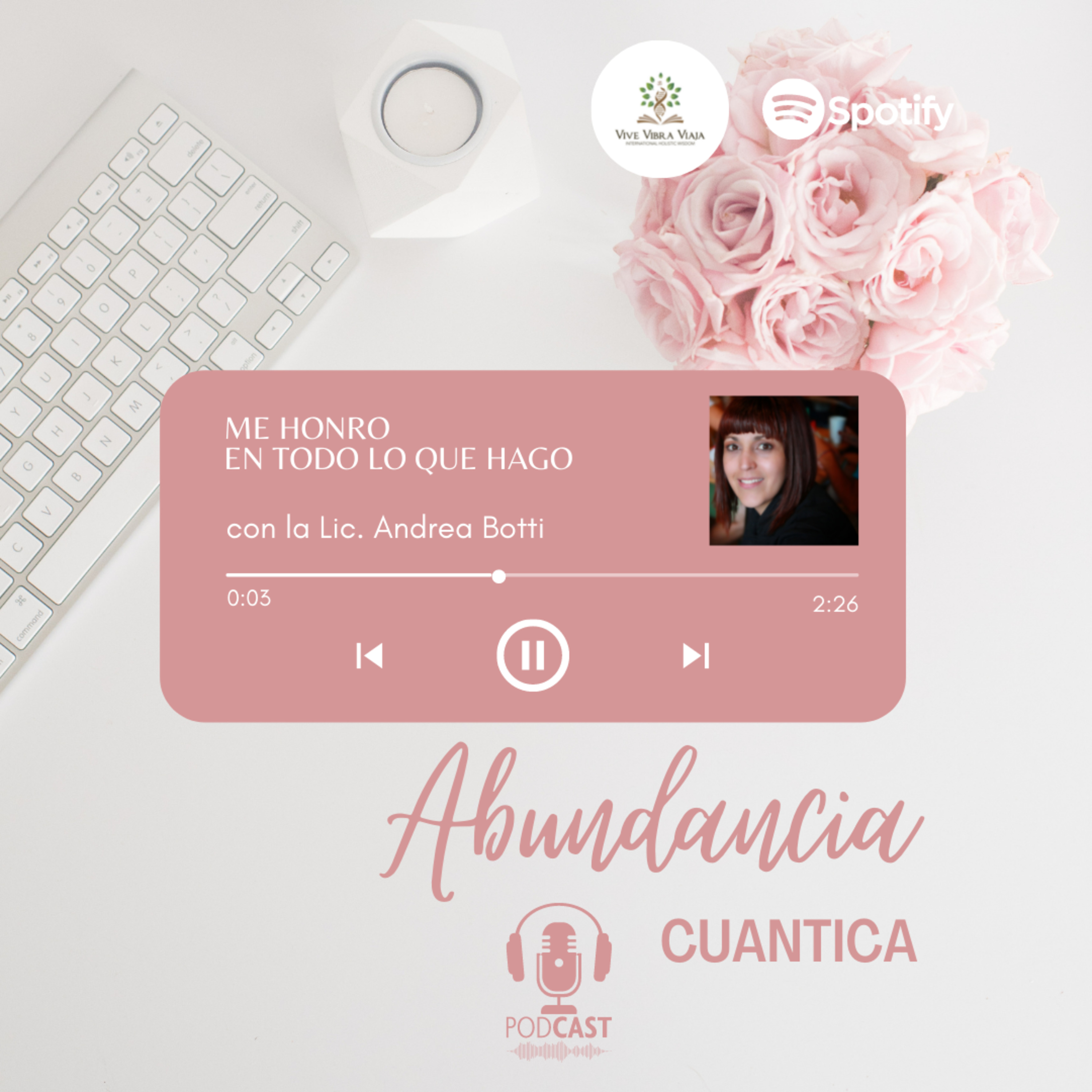 ABUNDANCIA CUANTICA | HOY ME HONRO episode artwork