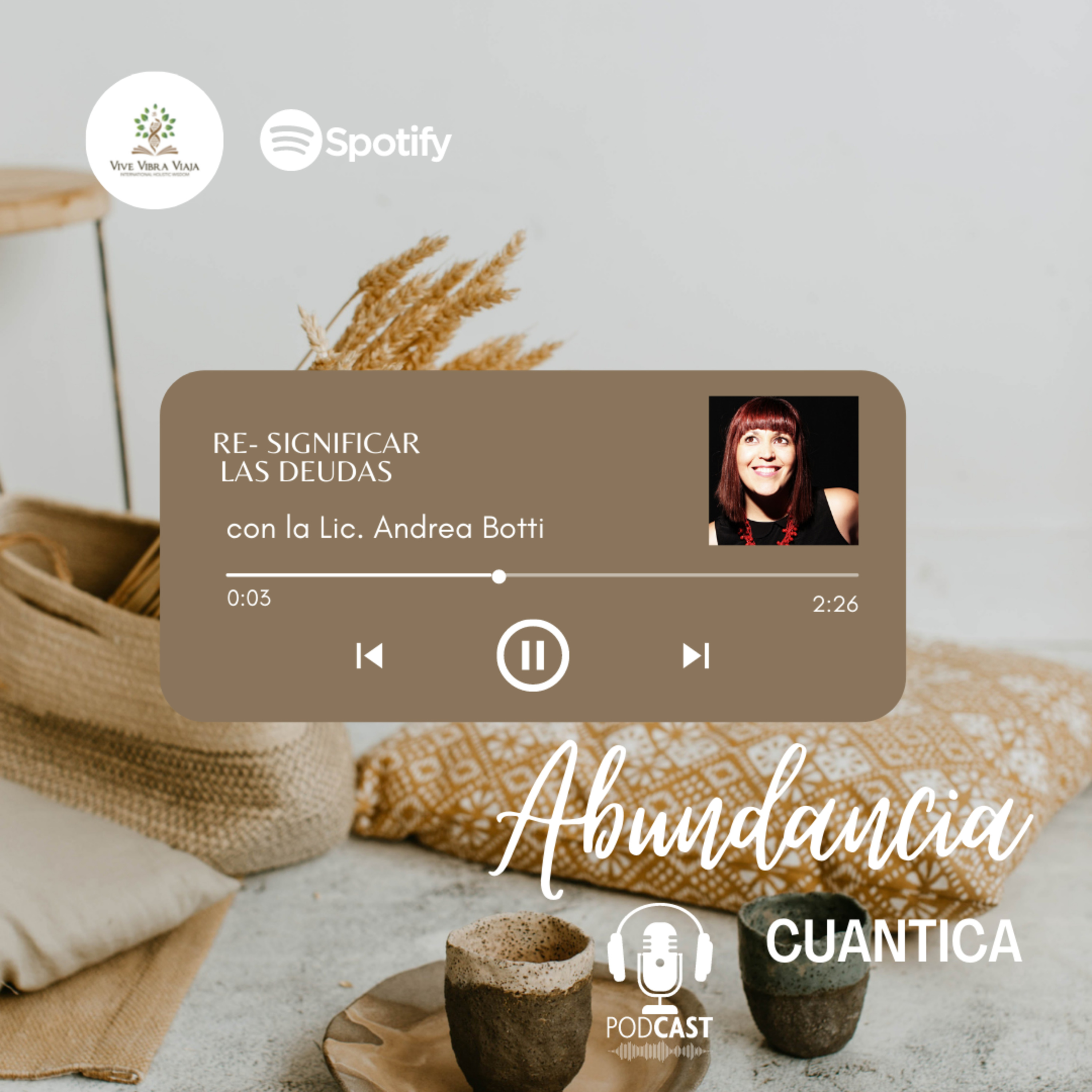 ABUNDANCIA CUANTICA : HABLEMOS SOBRE LAS DEUDAS episode artwork