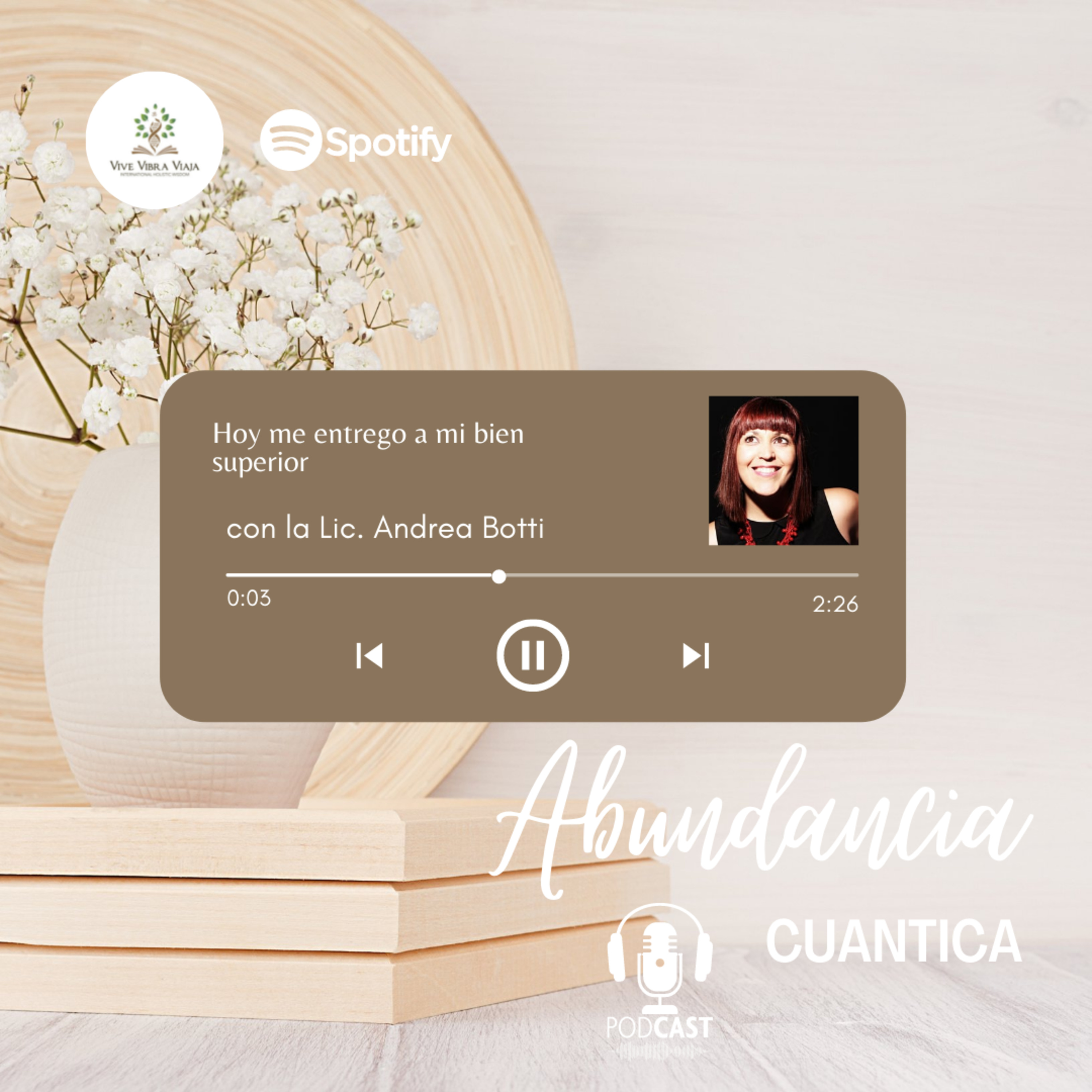 ABUNDANCIA SAGRADA| ME ENTREGO A MI BIEN SUPERIOR episode artwork
