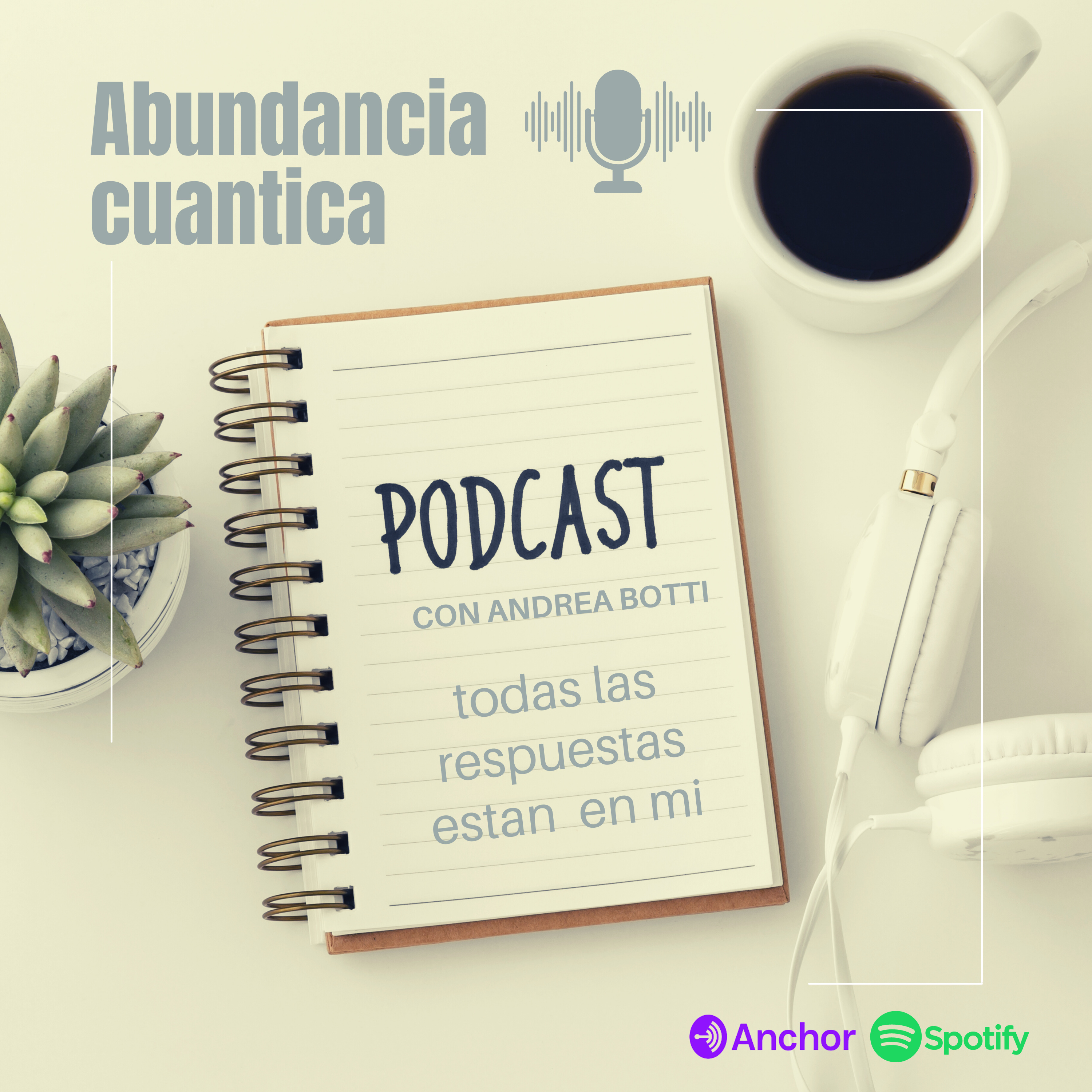 ABUNDANCIA CUANTICA : ESCUCHAS TU INTUICION? episode artwork