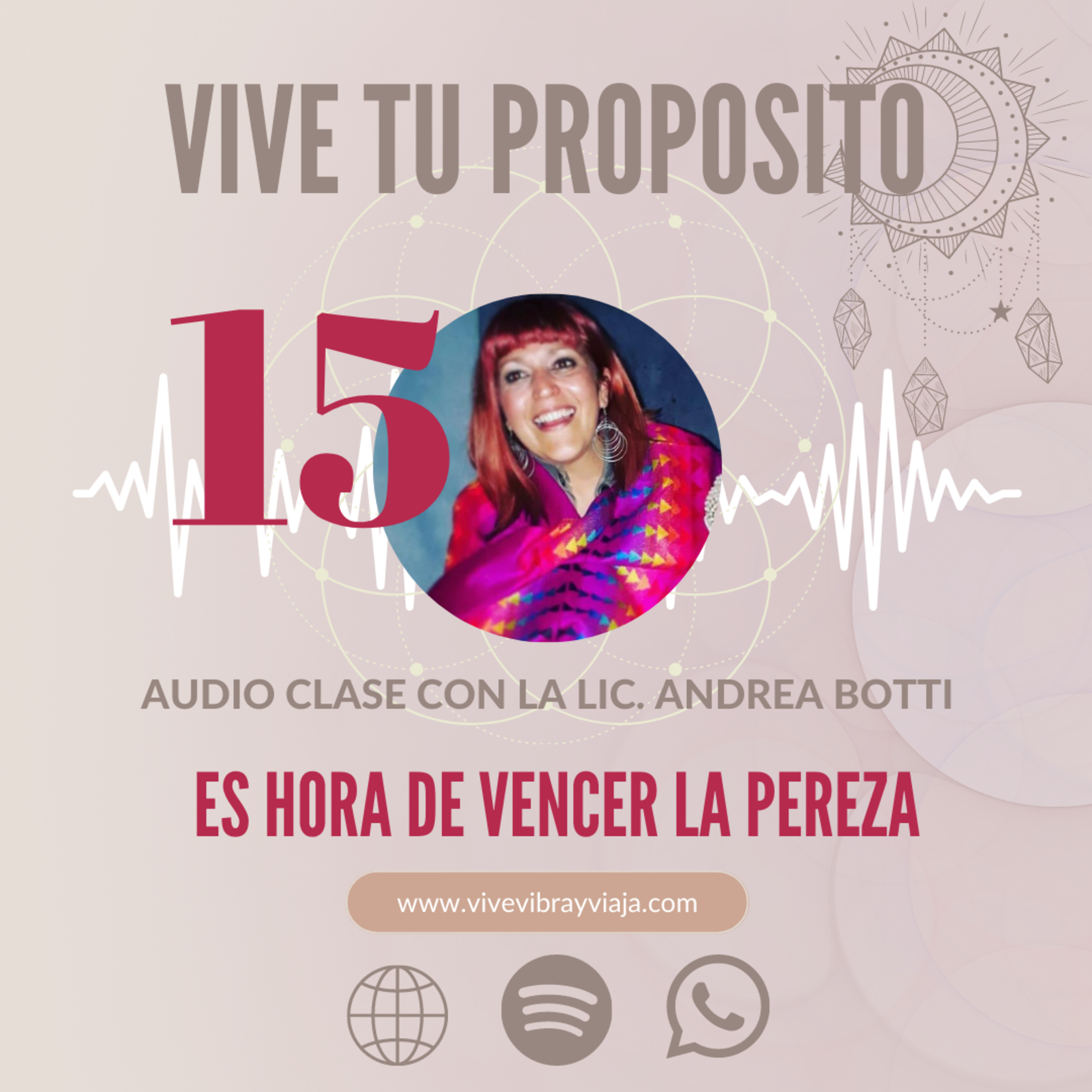 VIVE TU PROPOSITO | ES HORA DE VENCER LA PEREZA episode artwork