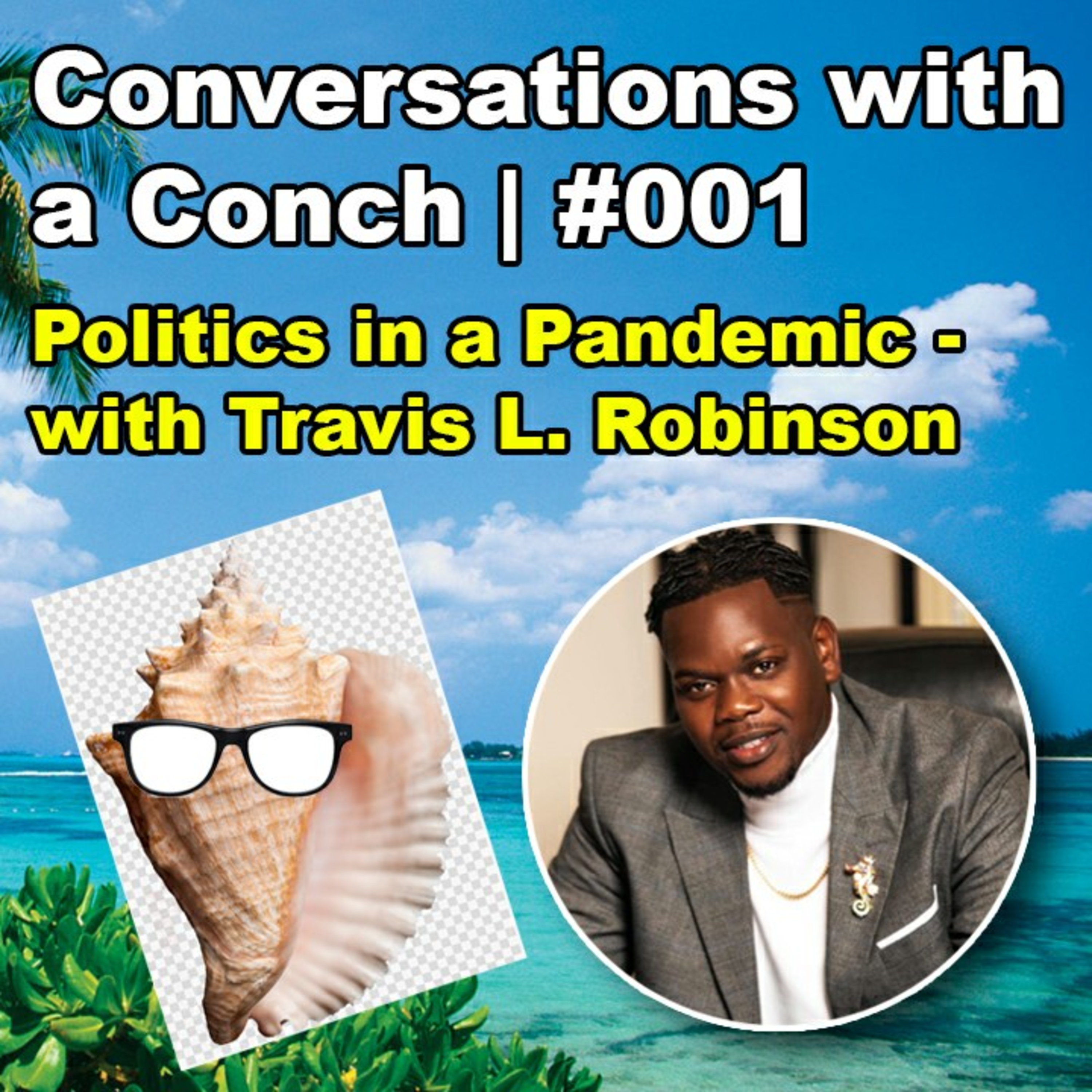 Conversations with a Conch