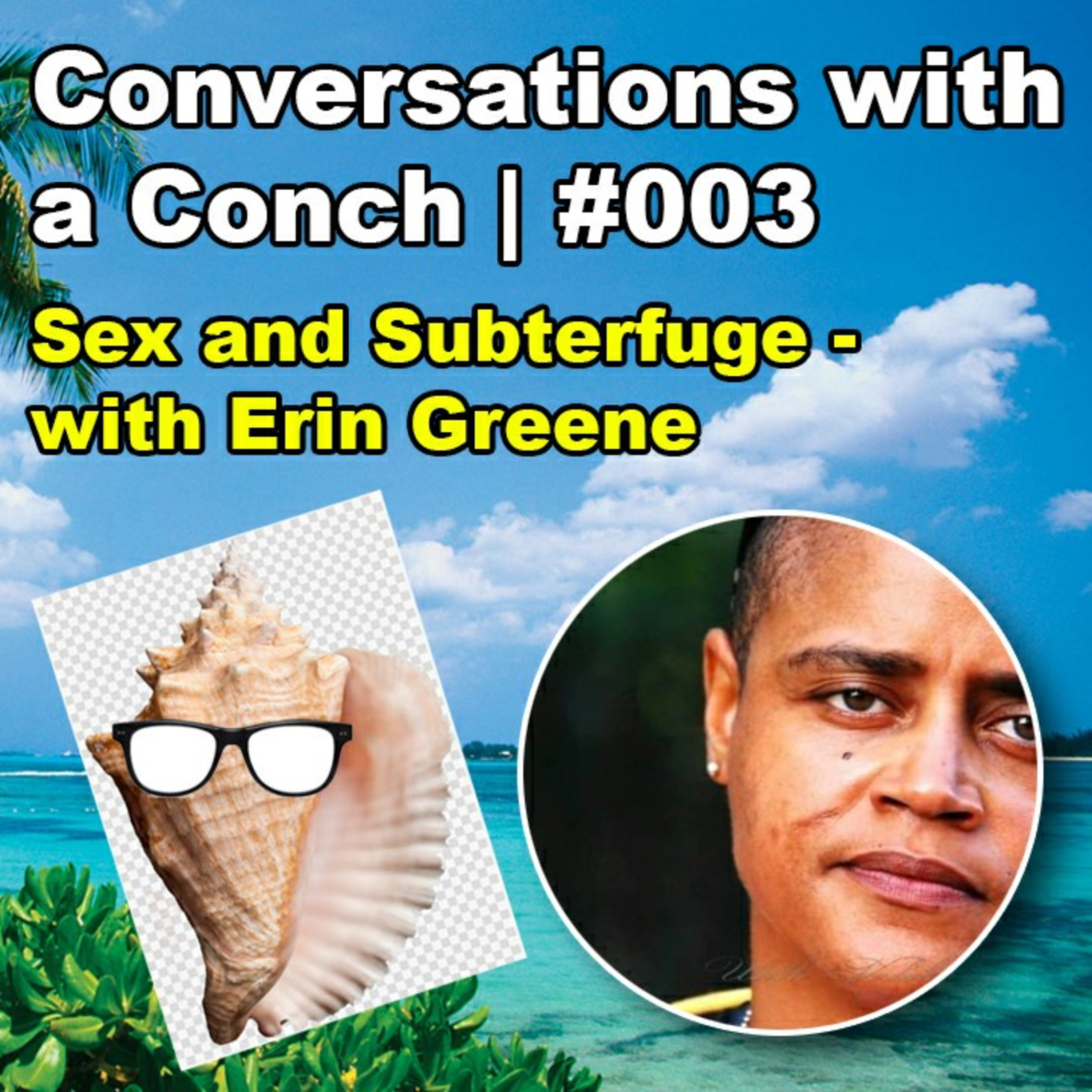 Conversations with a Conch