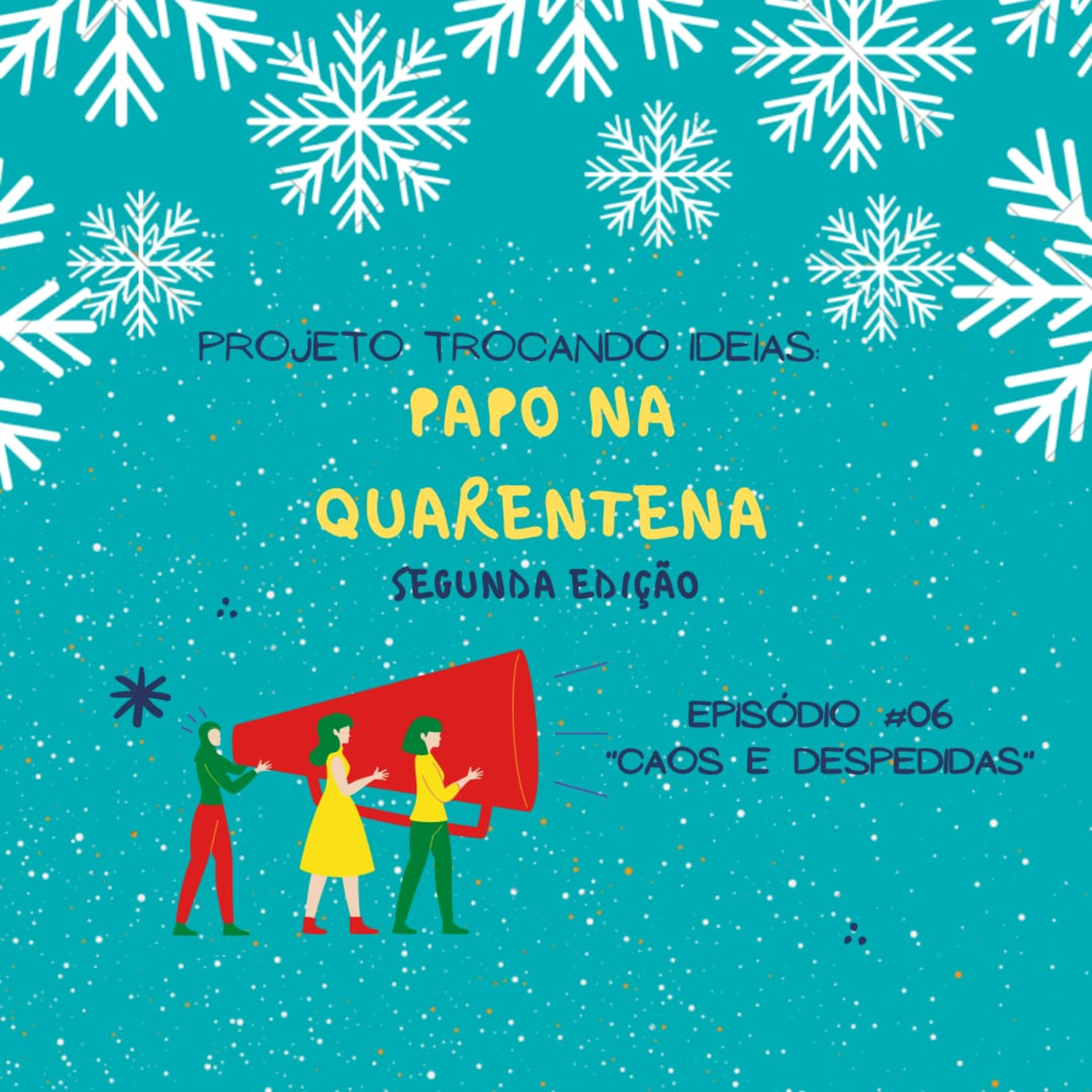 Trocando Idéias: Papo na Quarentena