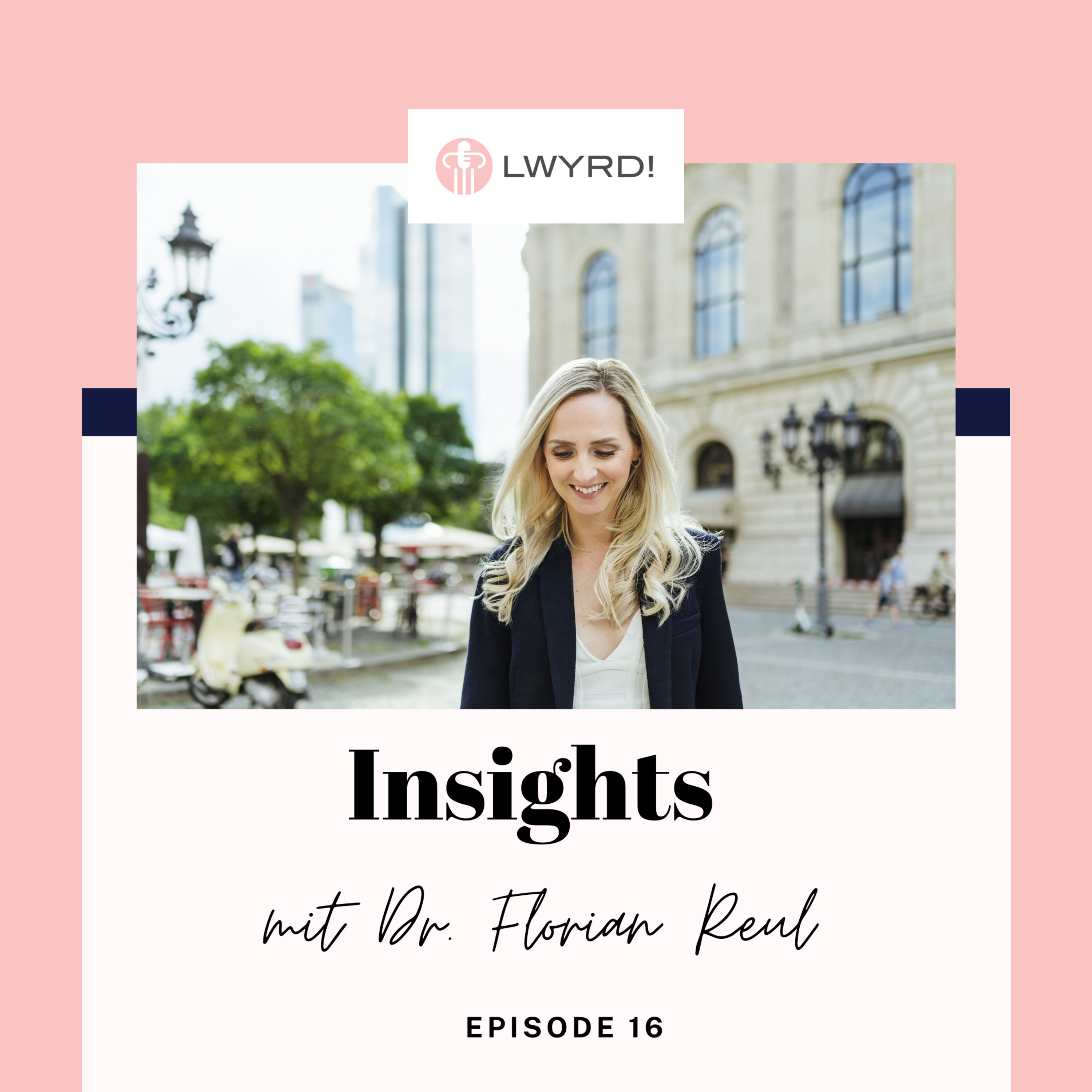 LWYRD! Der Podcast zum deutschen Rechtsmarkt.