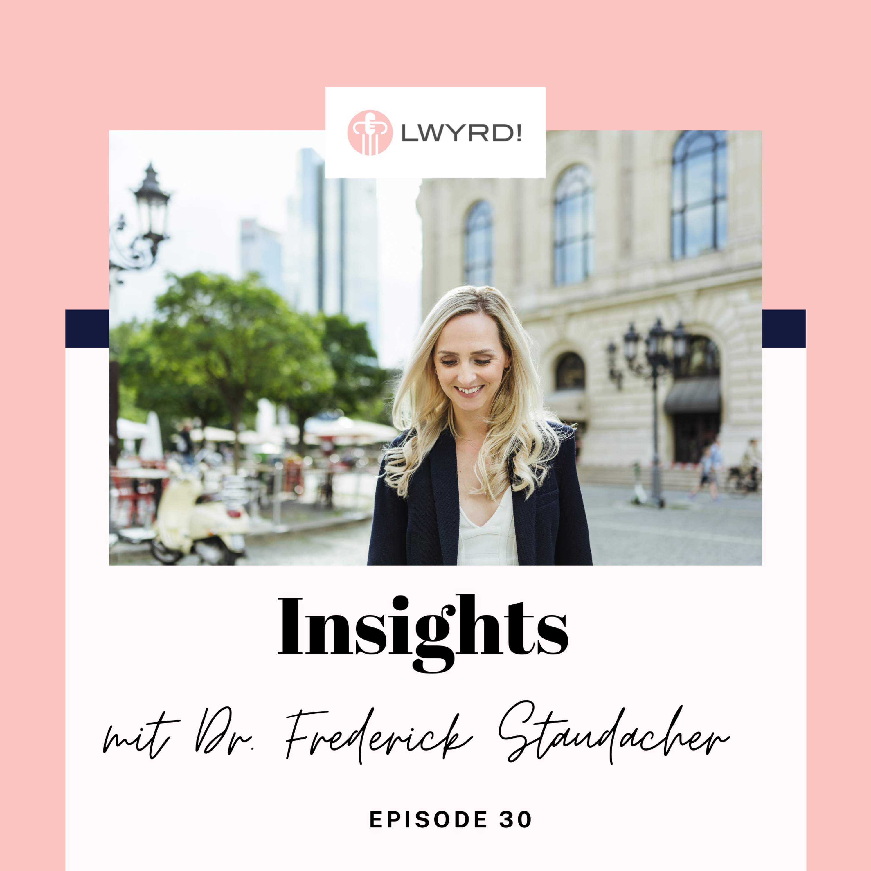 LWYRD! Der Podcast zum deutschen Rechtsmarkt.