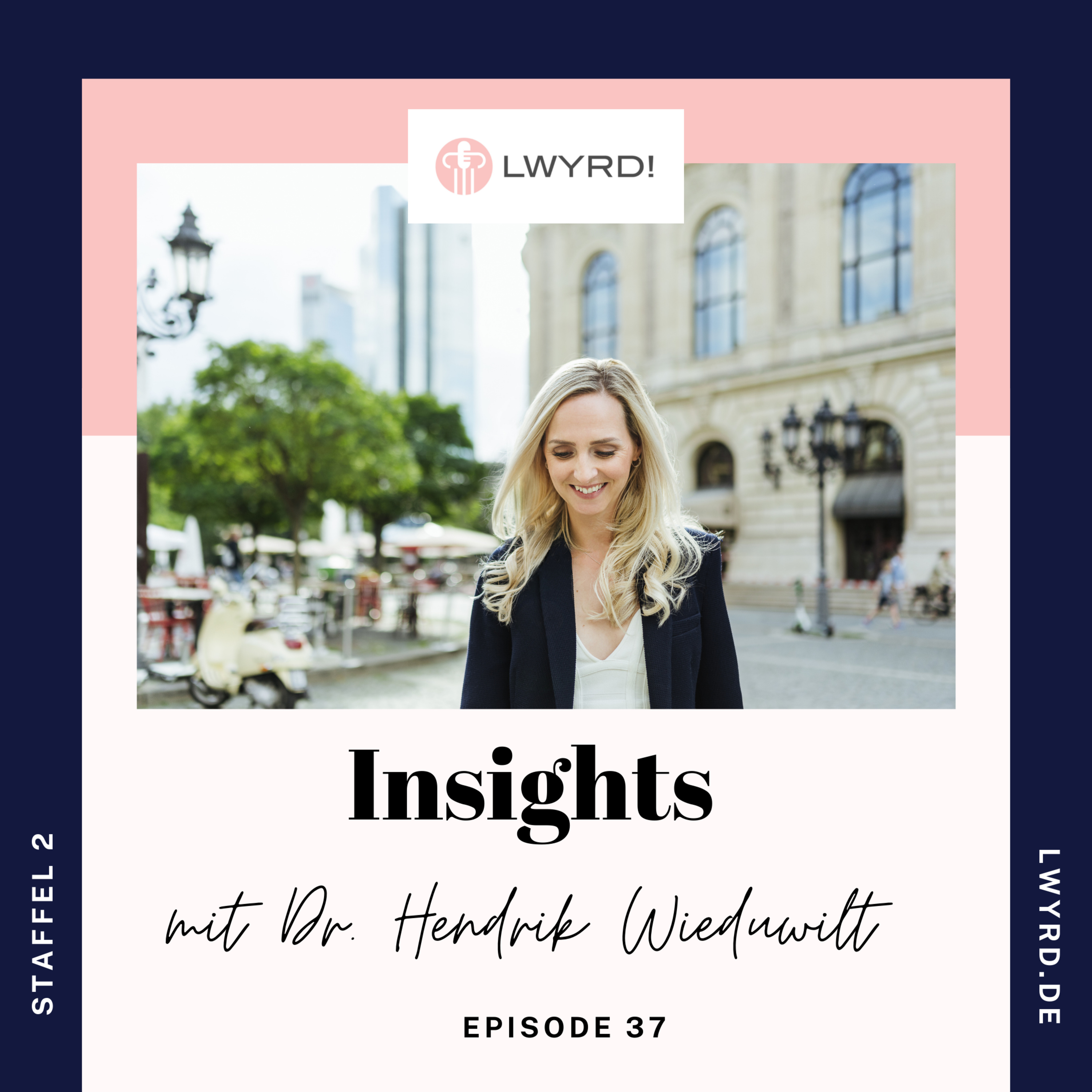 LWYRD! Der Podcast zum deutschen Rechtsmarkt.
