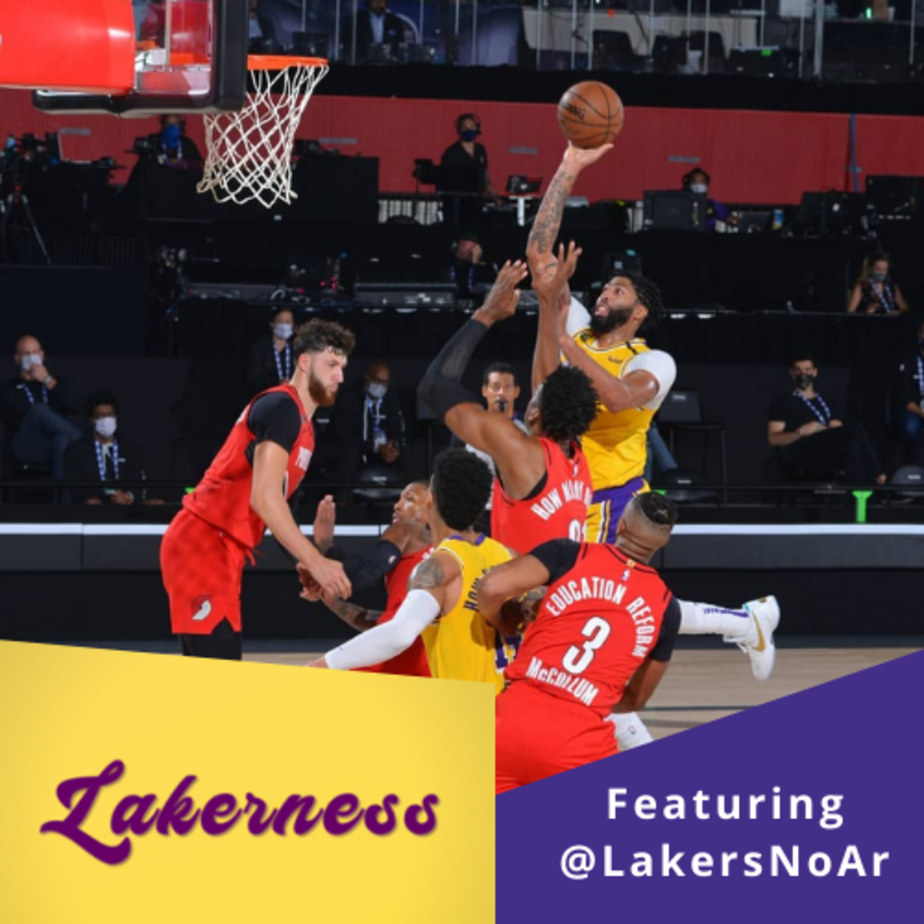 Lakerness Podcast