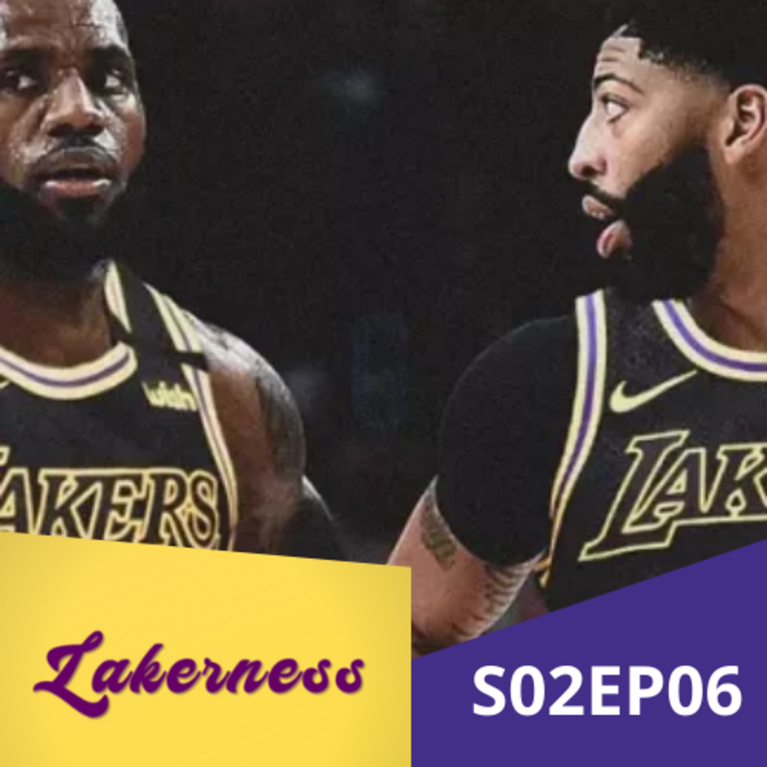 Lakerness Podcast