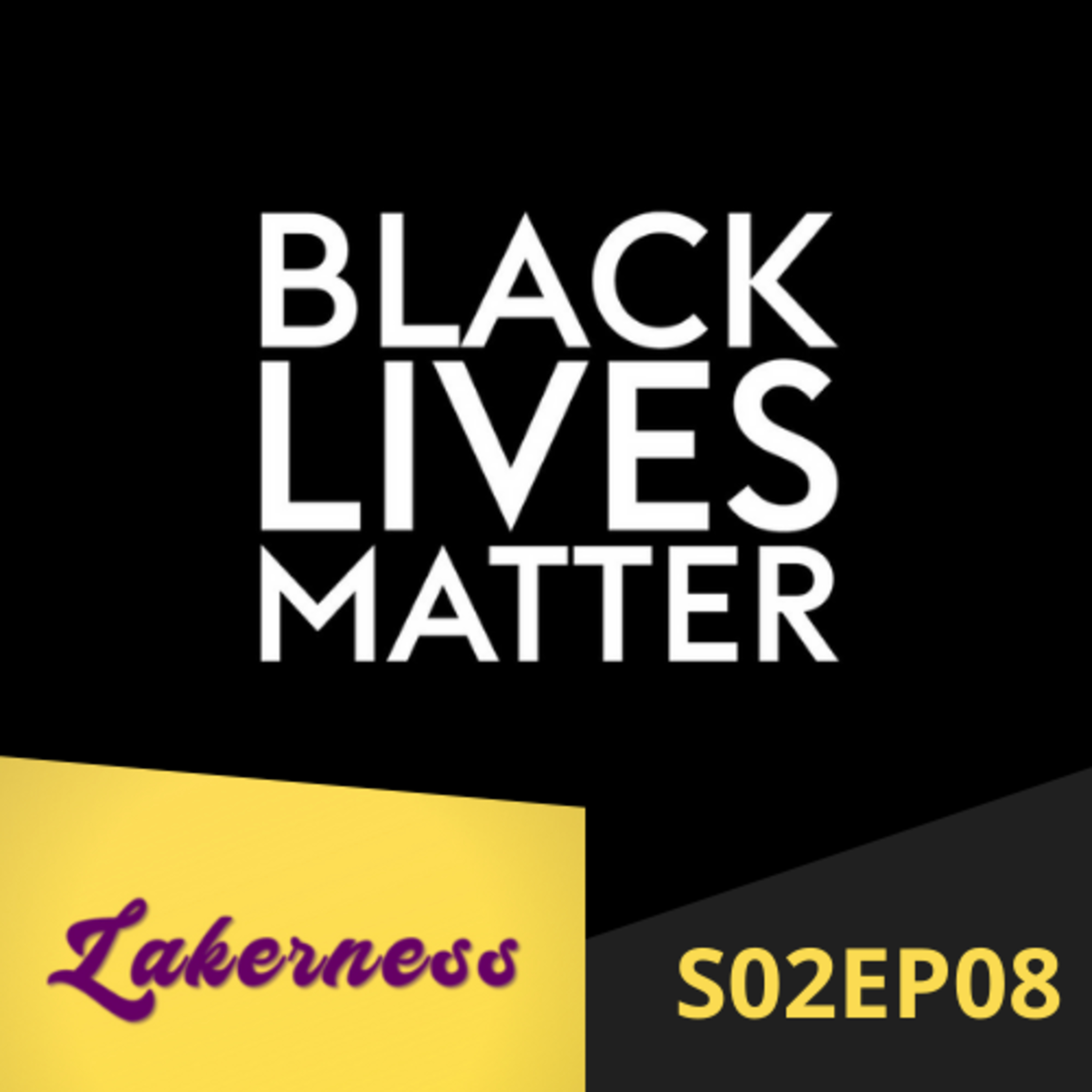 Lakerness Podcast