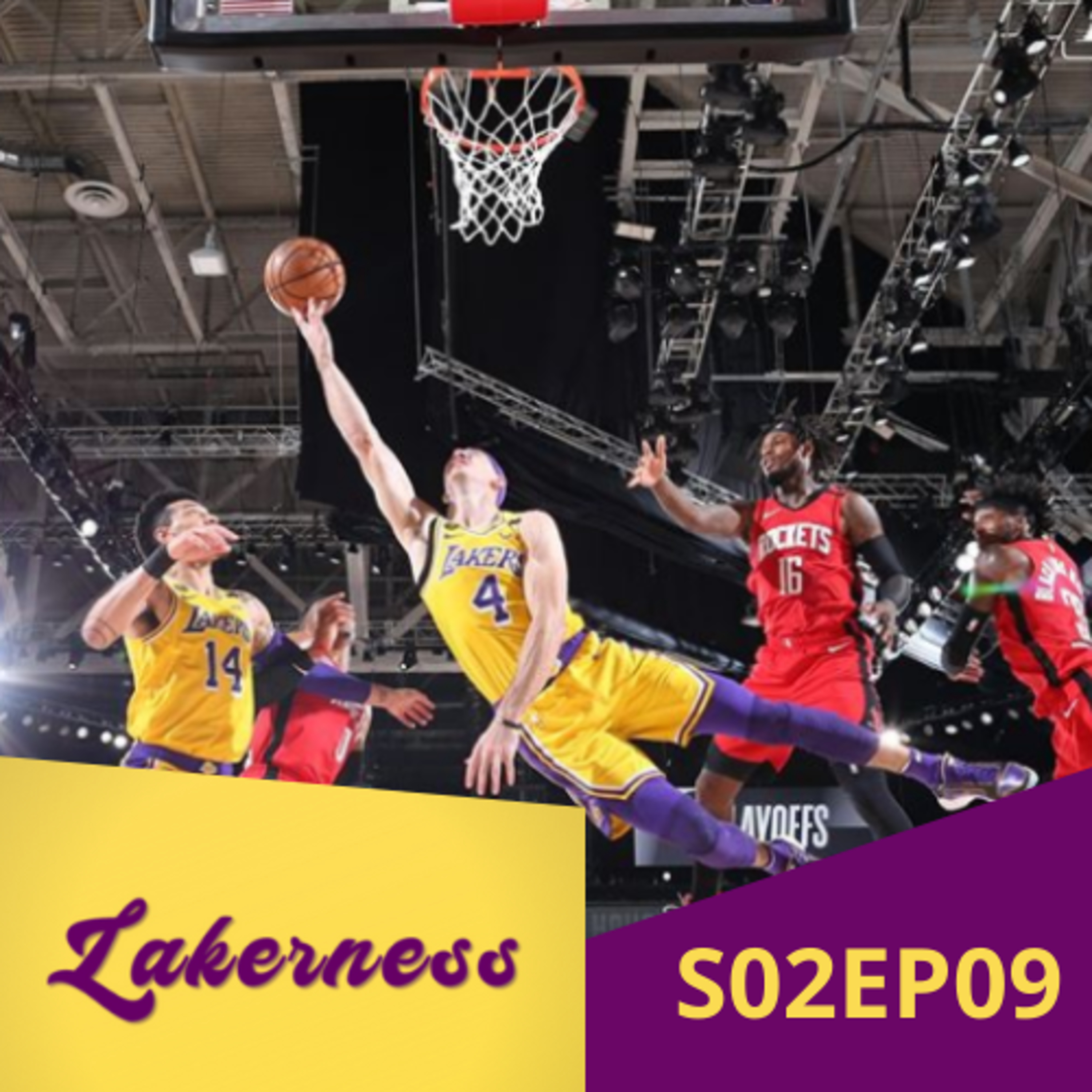 Lakerness Podcast