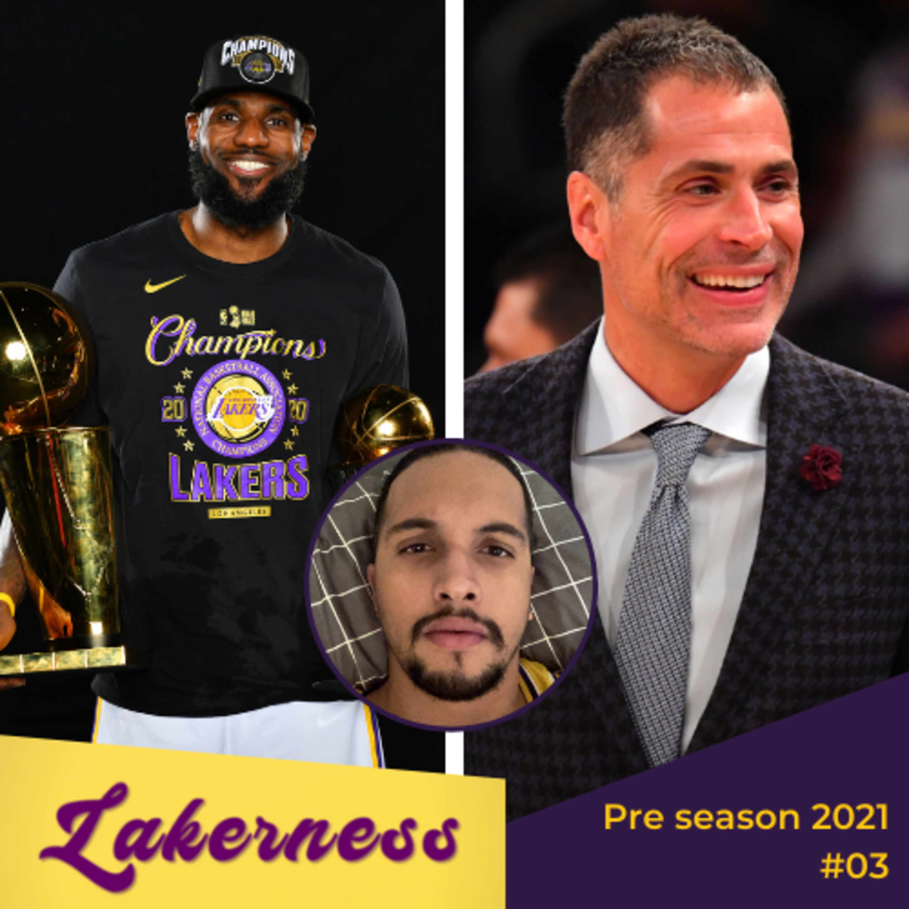 Lakerness Podcast