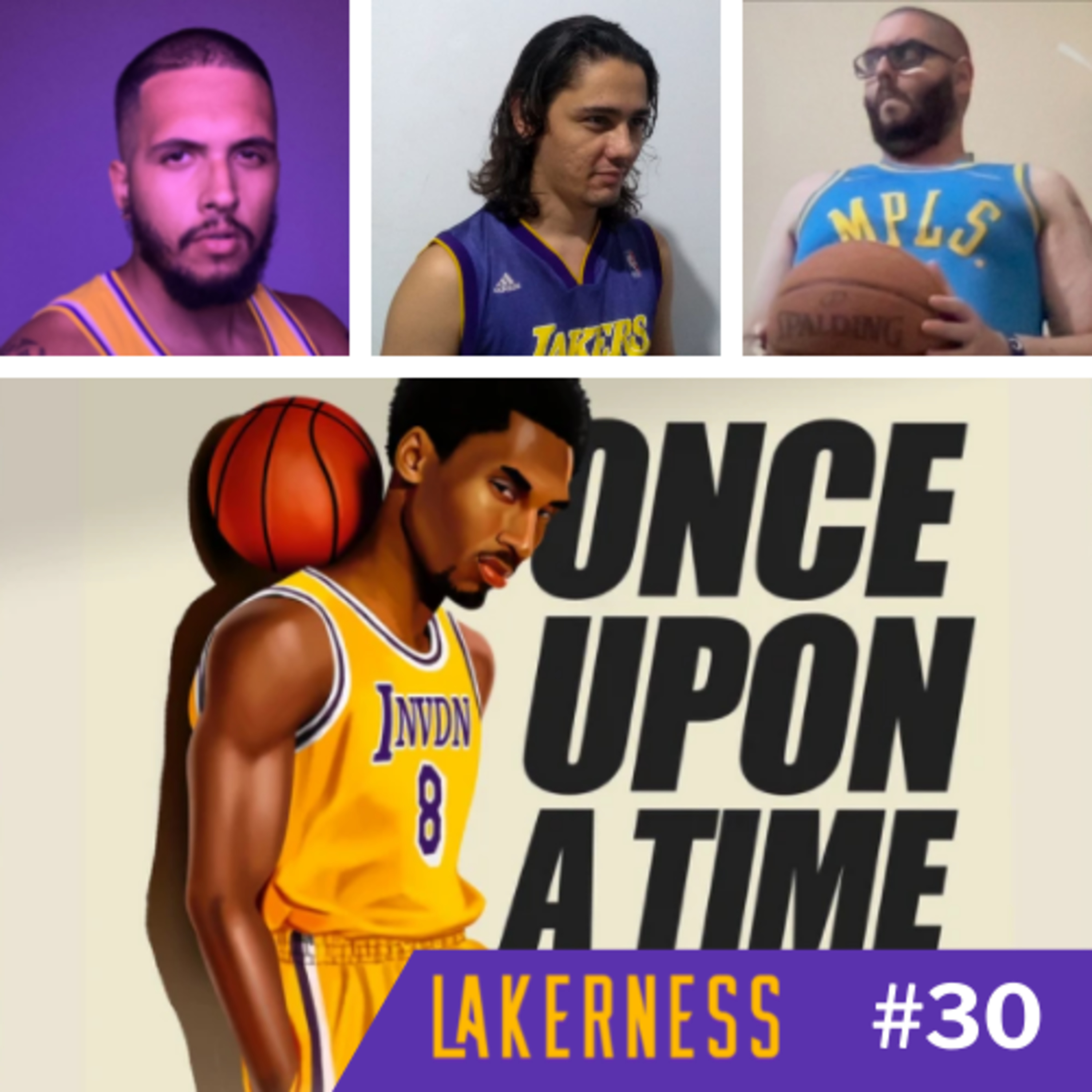 Lakerness Podcast