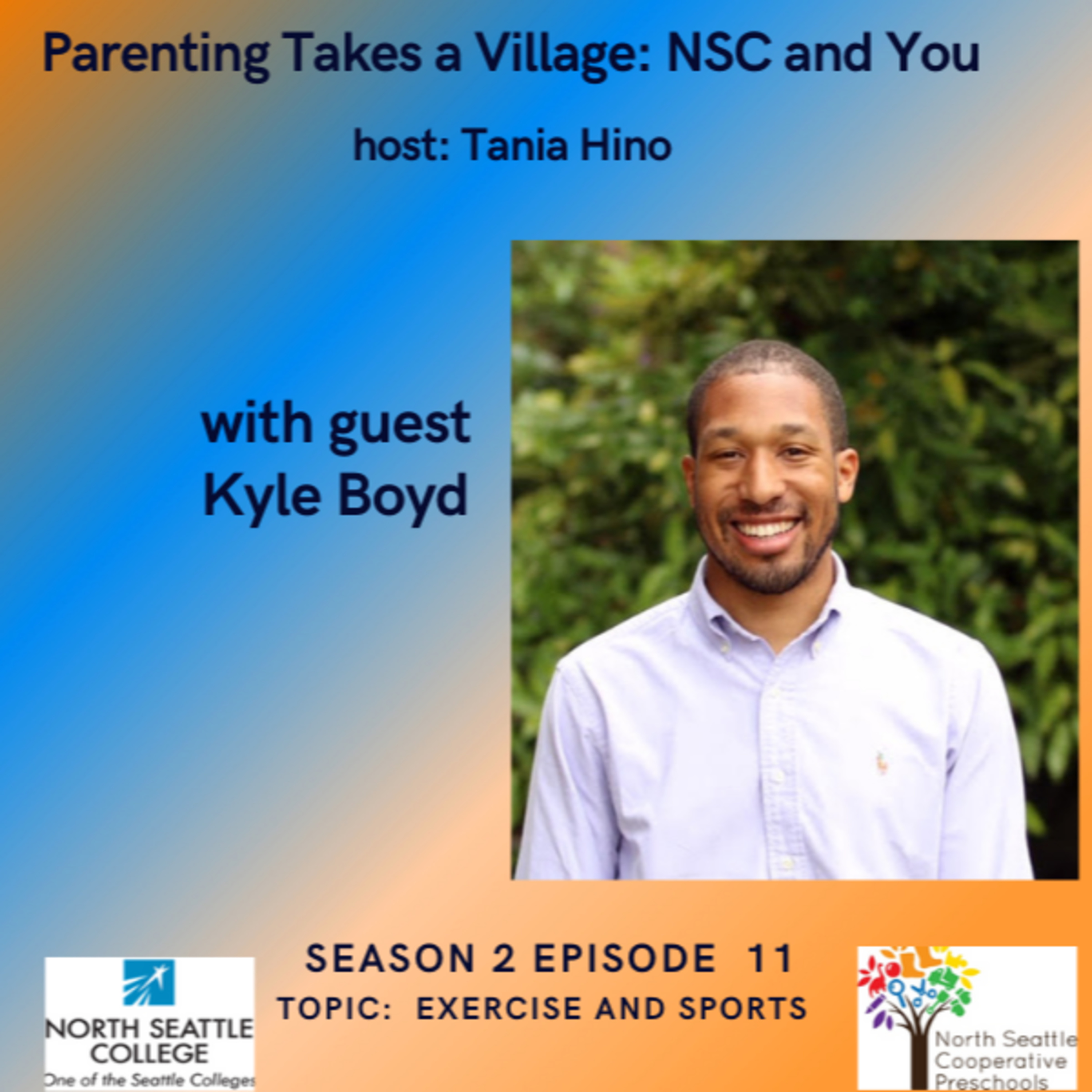 Parenting Takes a Village: North Seattle College and You!