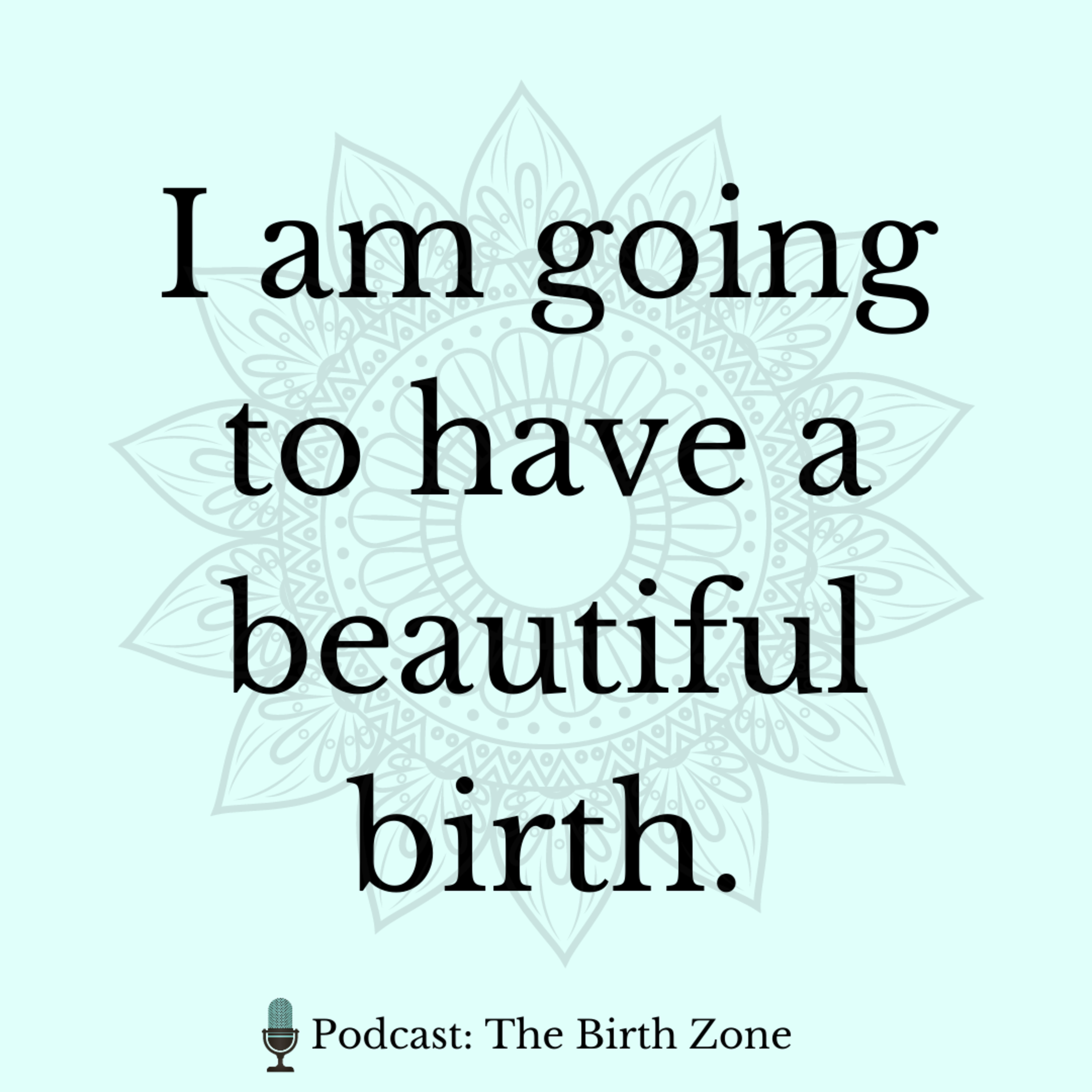 The Birth Zone