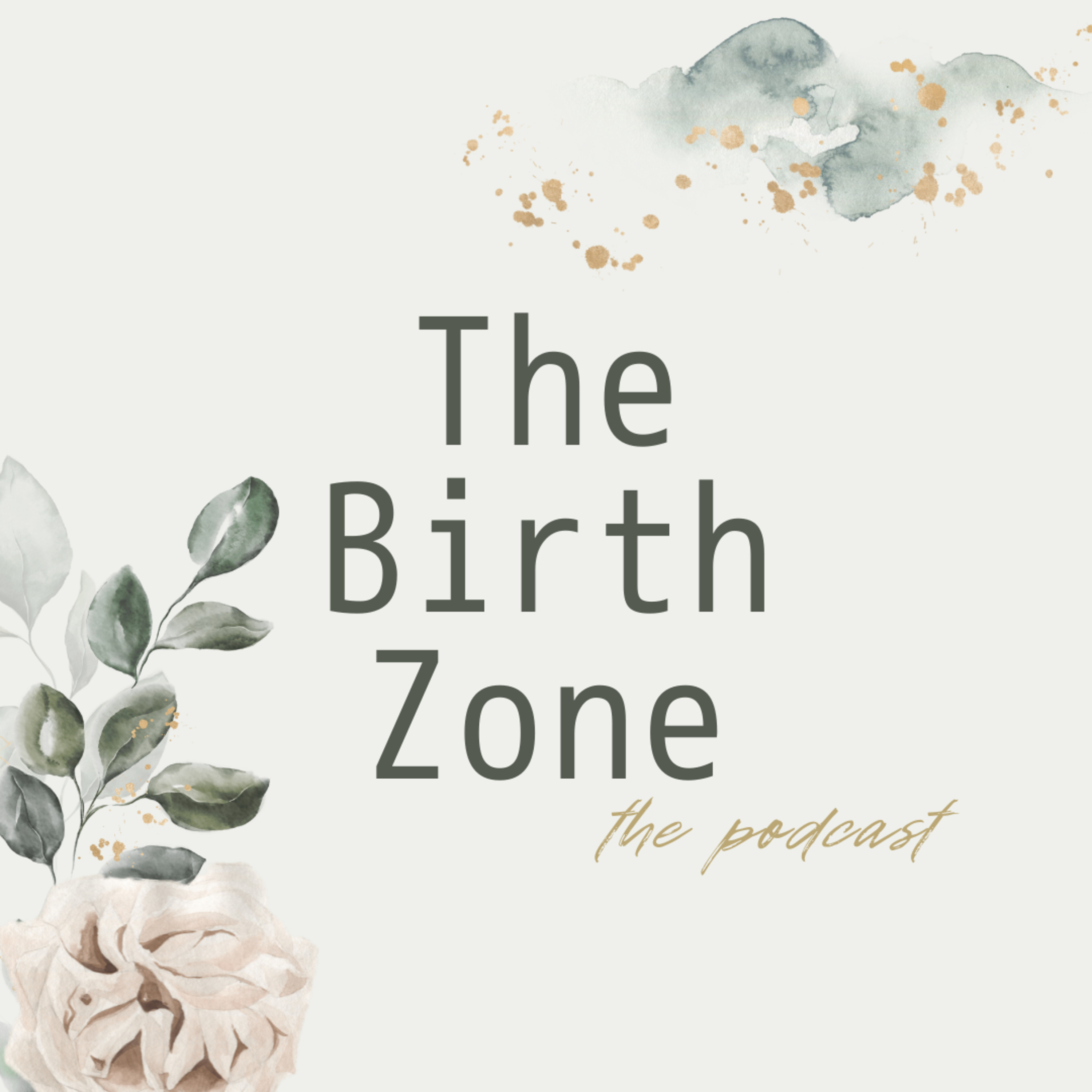 The Birth Zone