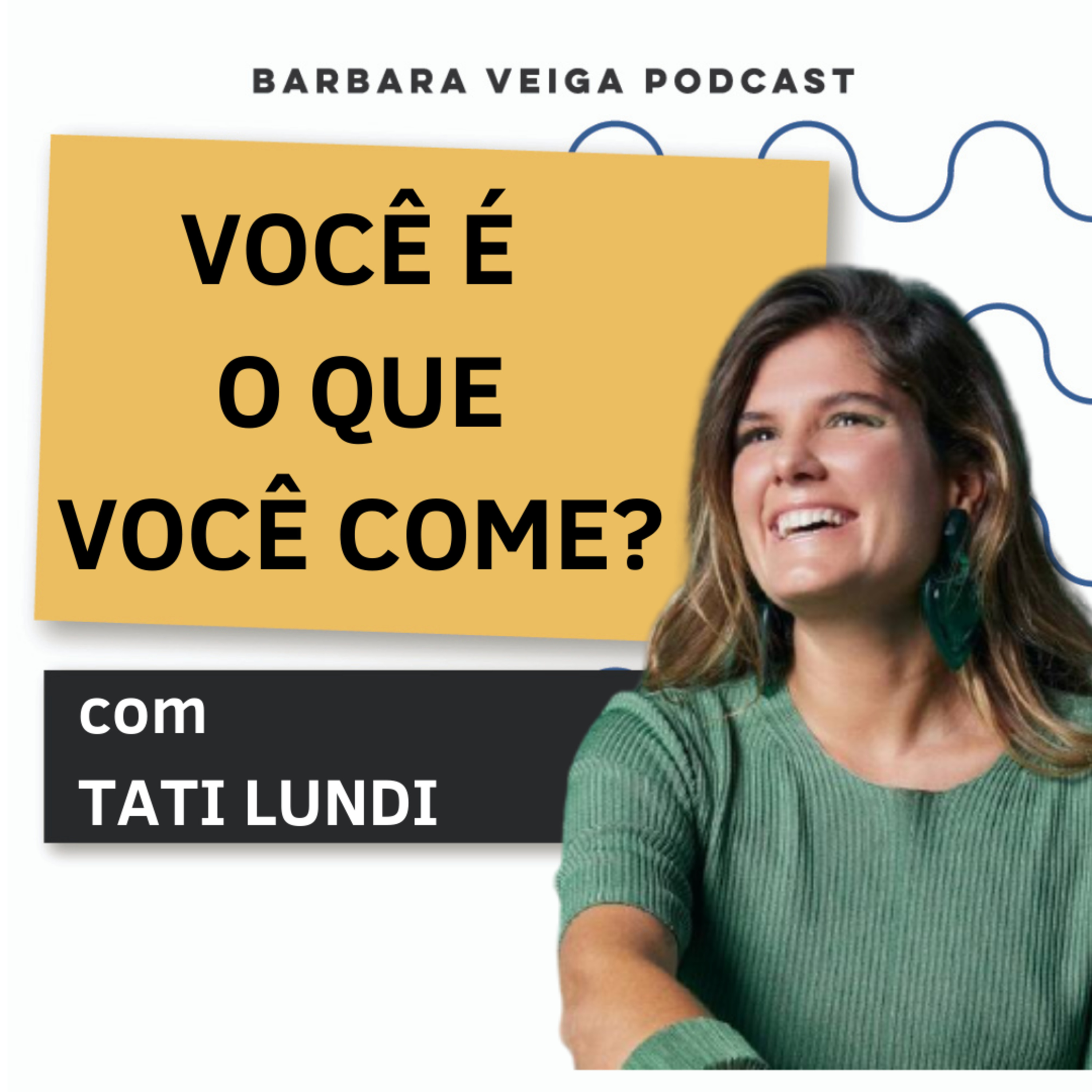 Barbara Veiga Podcast