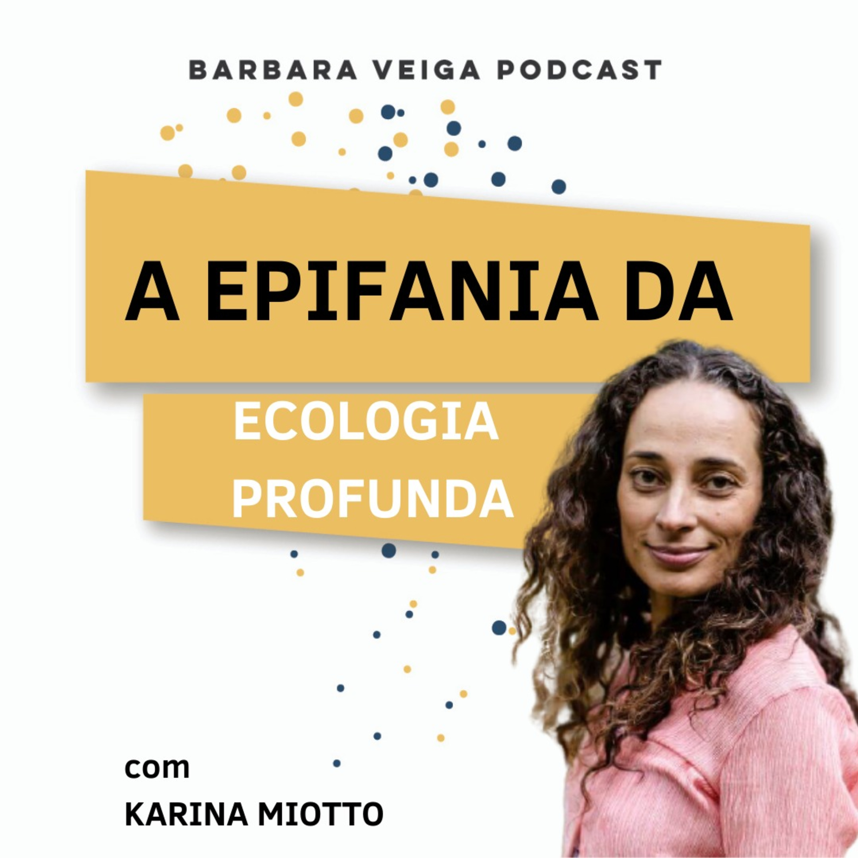 Barbara Veiga Podcast