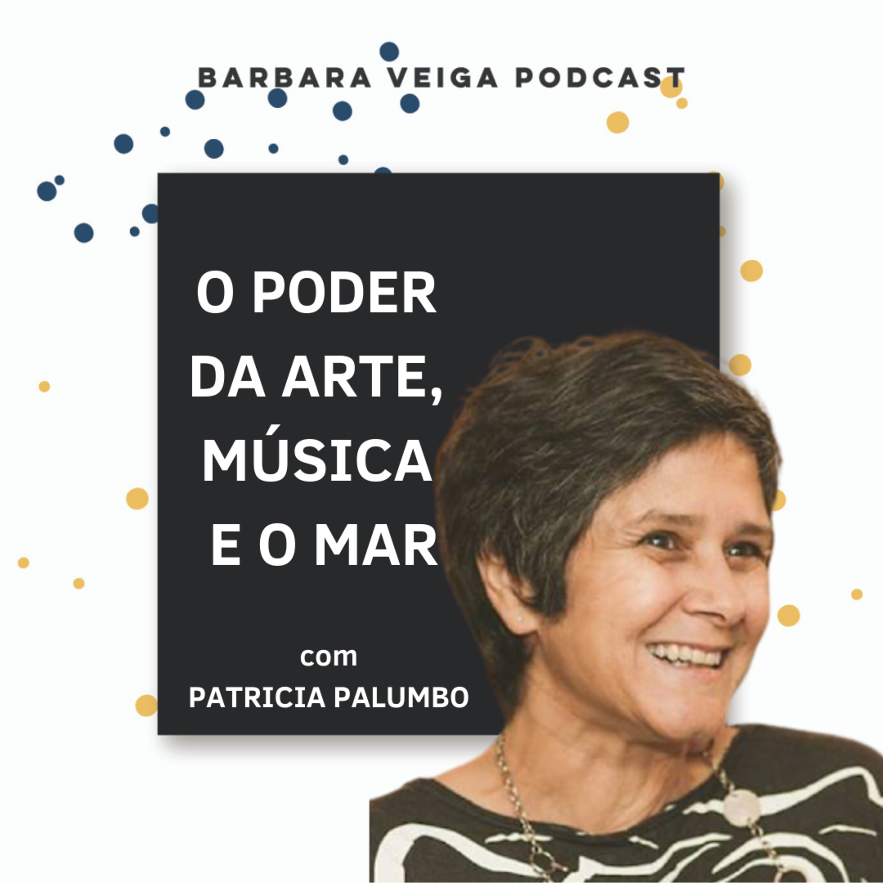 Barbara Veiga Podcast