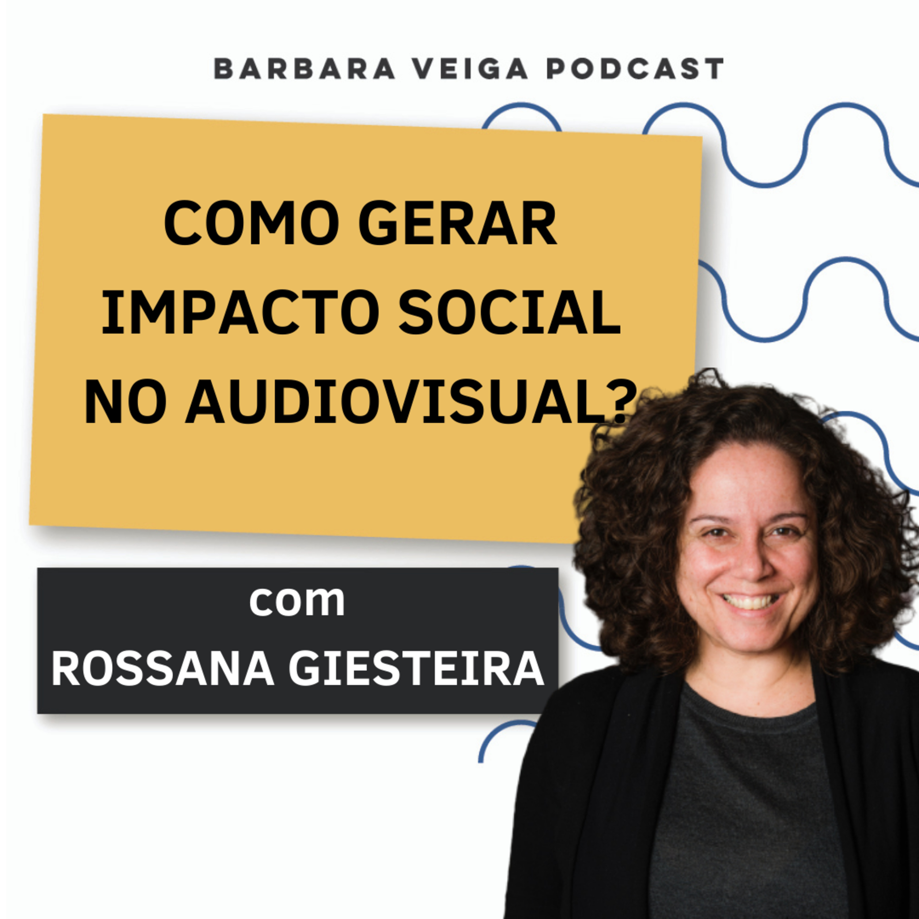 Barbara Veiga Podcast