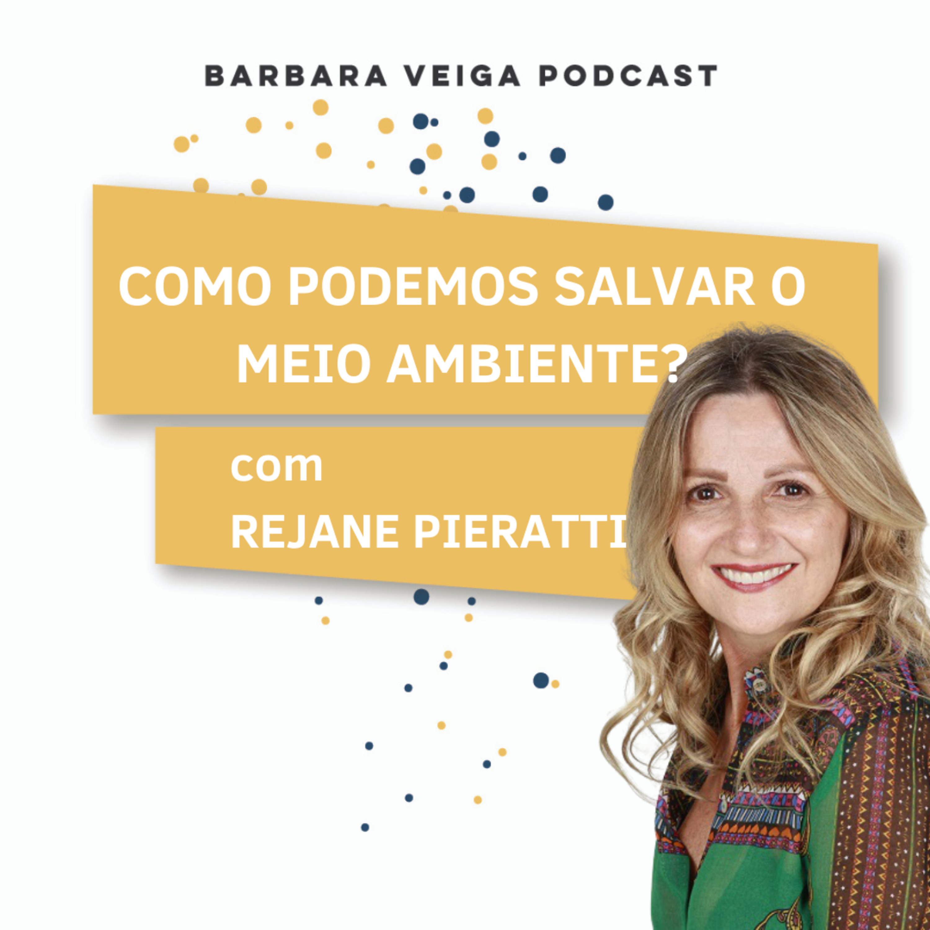 Barbara Veiga Podcast