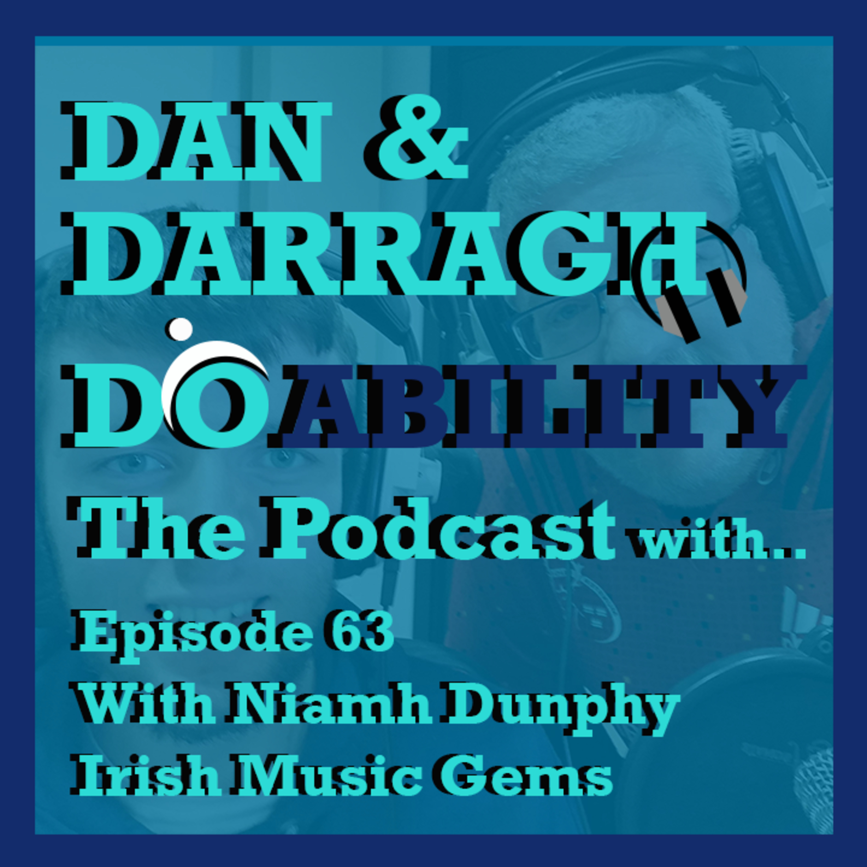 Dan and Darragh do Ability