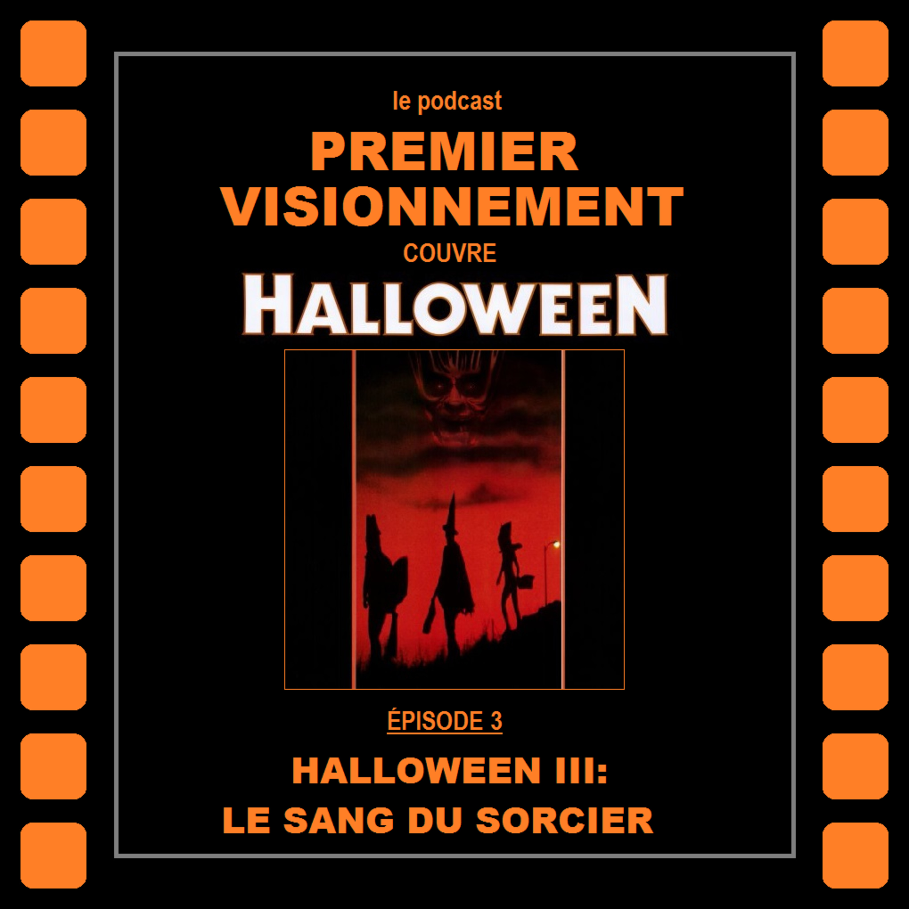 Halloween 1982- Halloween III: Le sang du sorcier