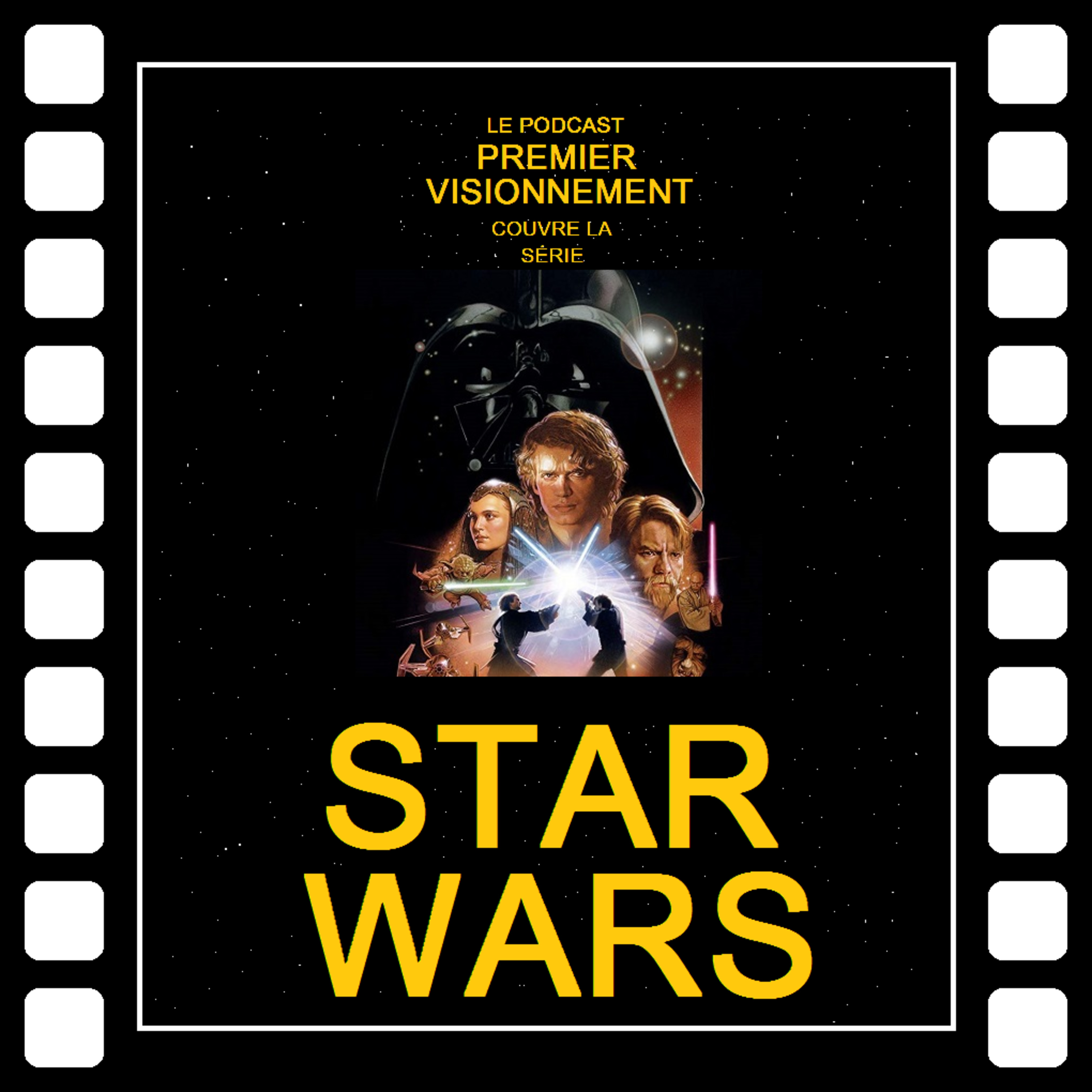 Star Wars 2005- Star Wars Épisode 3: La Revanche des Sith