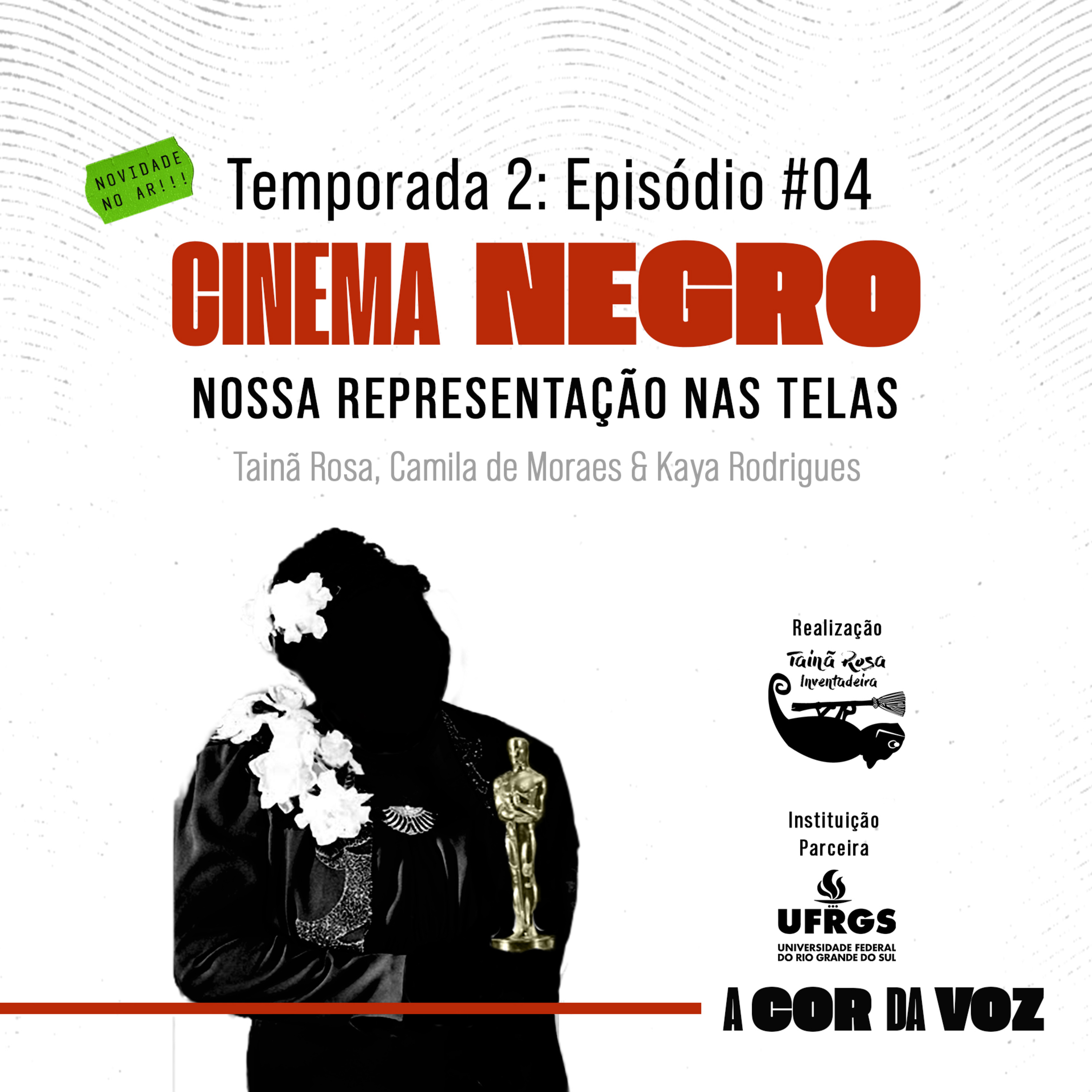 Cinema Negro: nossa representação nas telas episode artwork