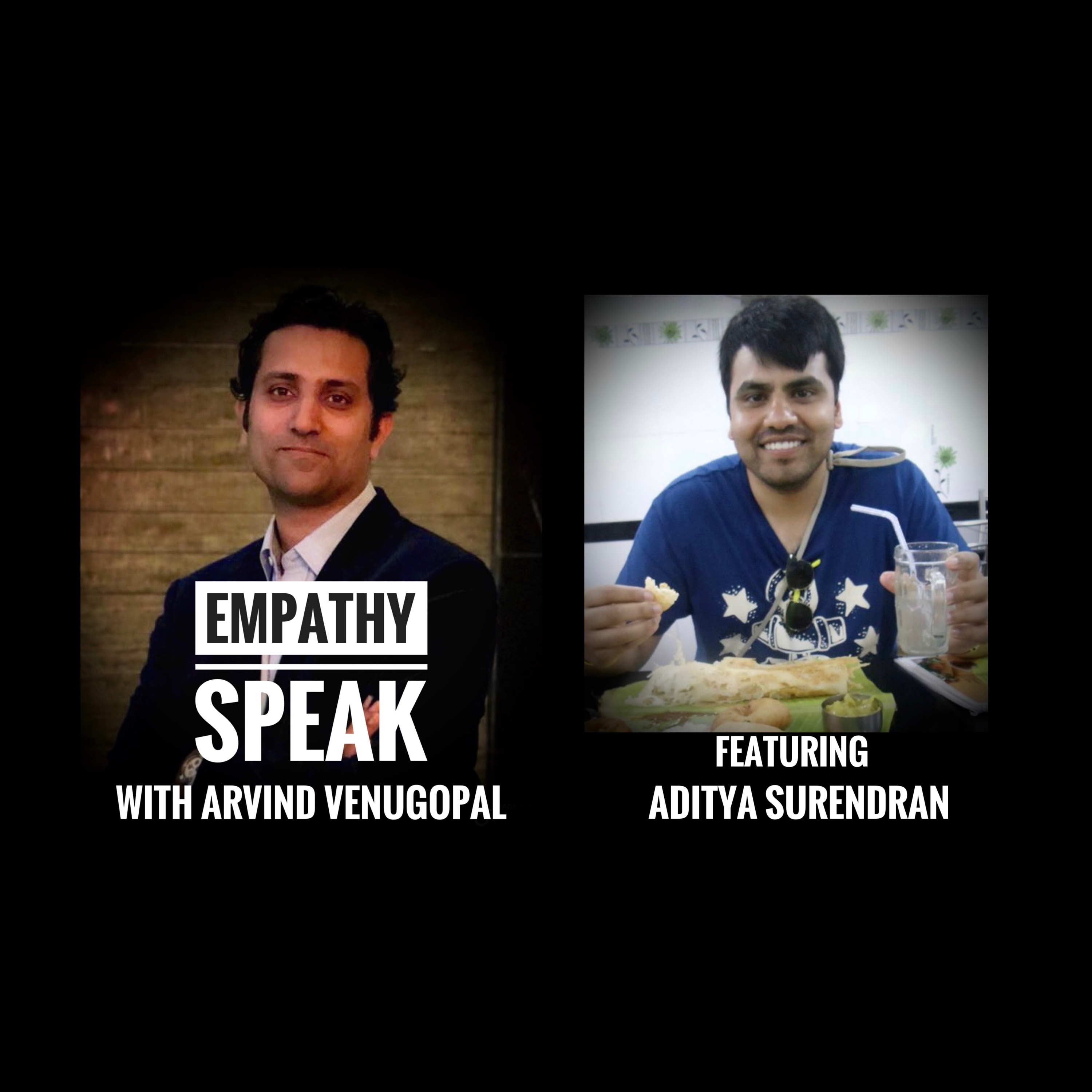 Empathy Speak with Arvind Venugopal