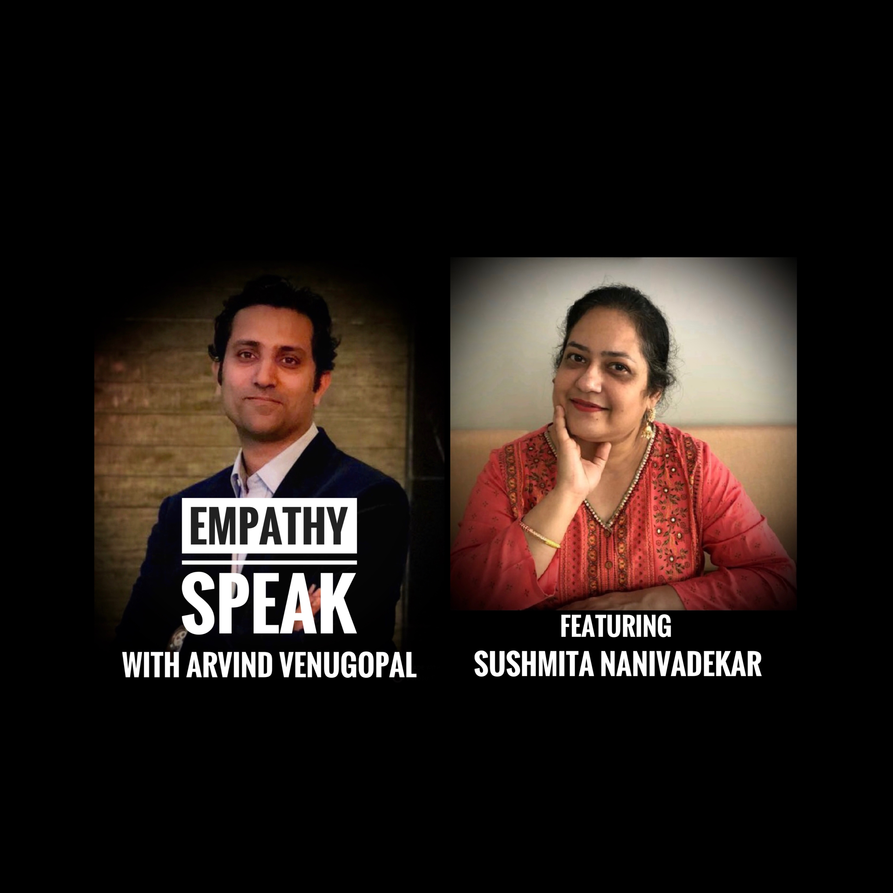 Empathy Speak with Arvind Venugopal