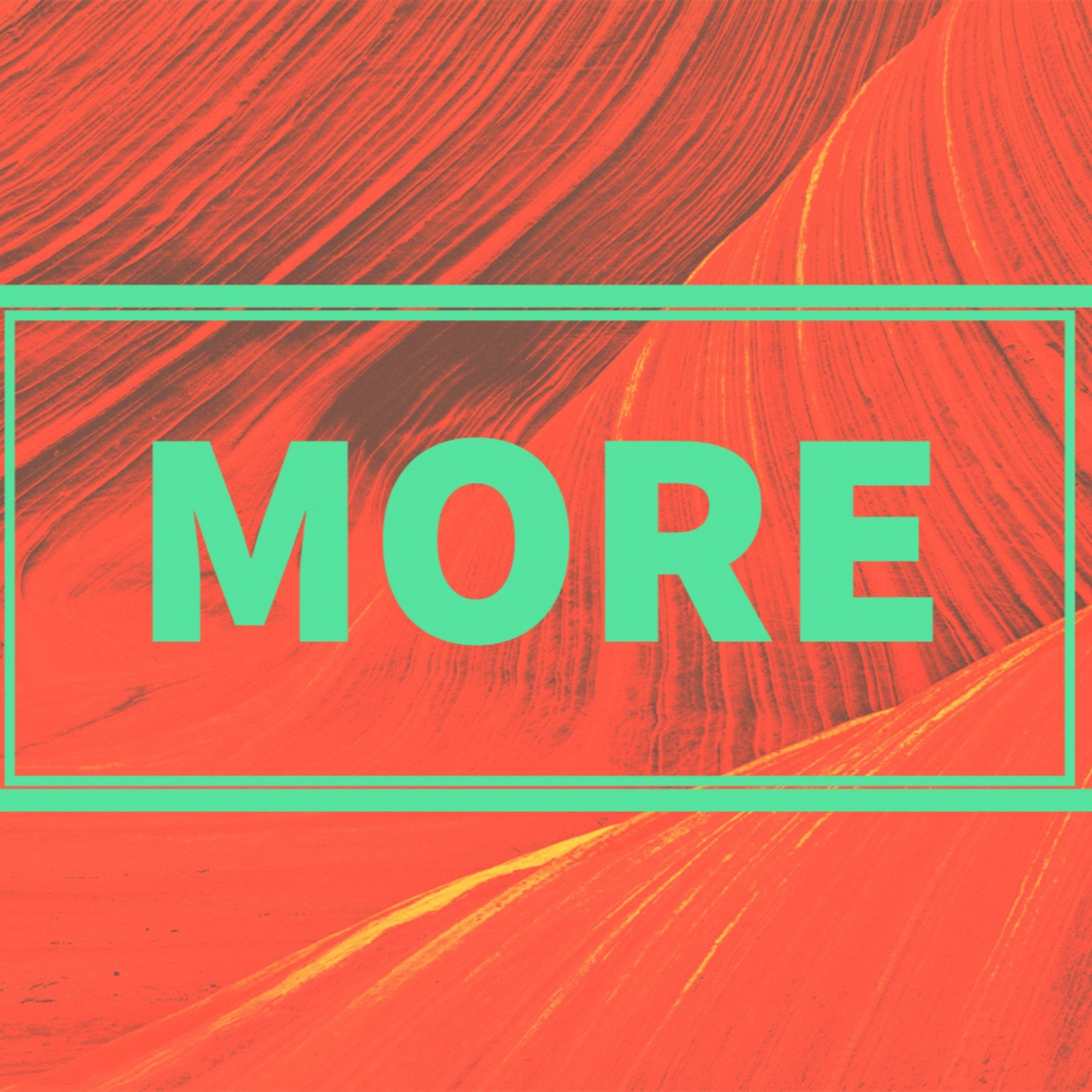 "More." Part 2: Love For Your Neighbor episode artwork
