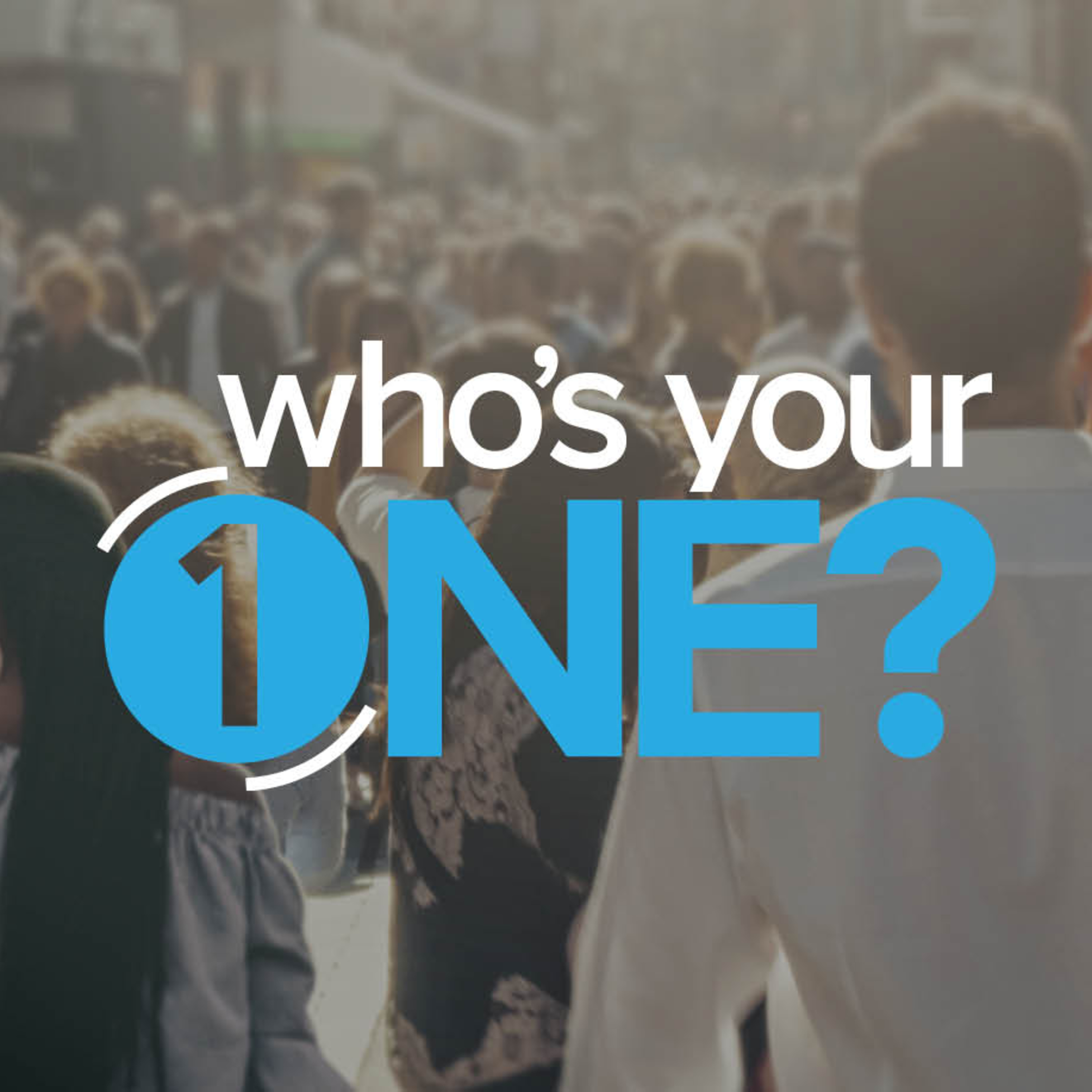Who's Your One: "What's It Worth" (Week 2) episode artwork