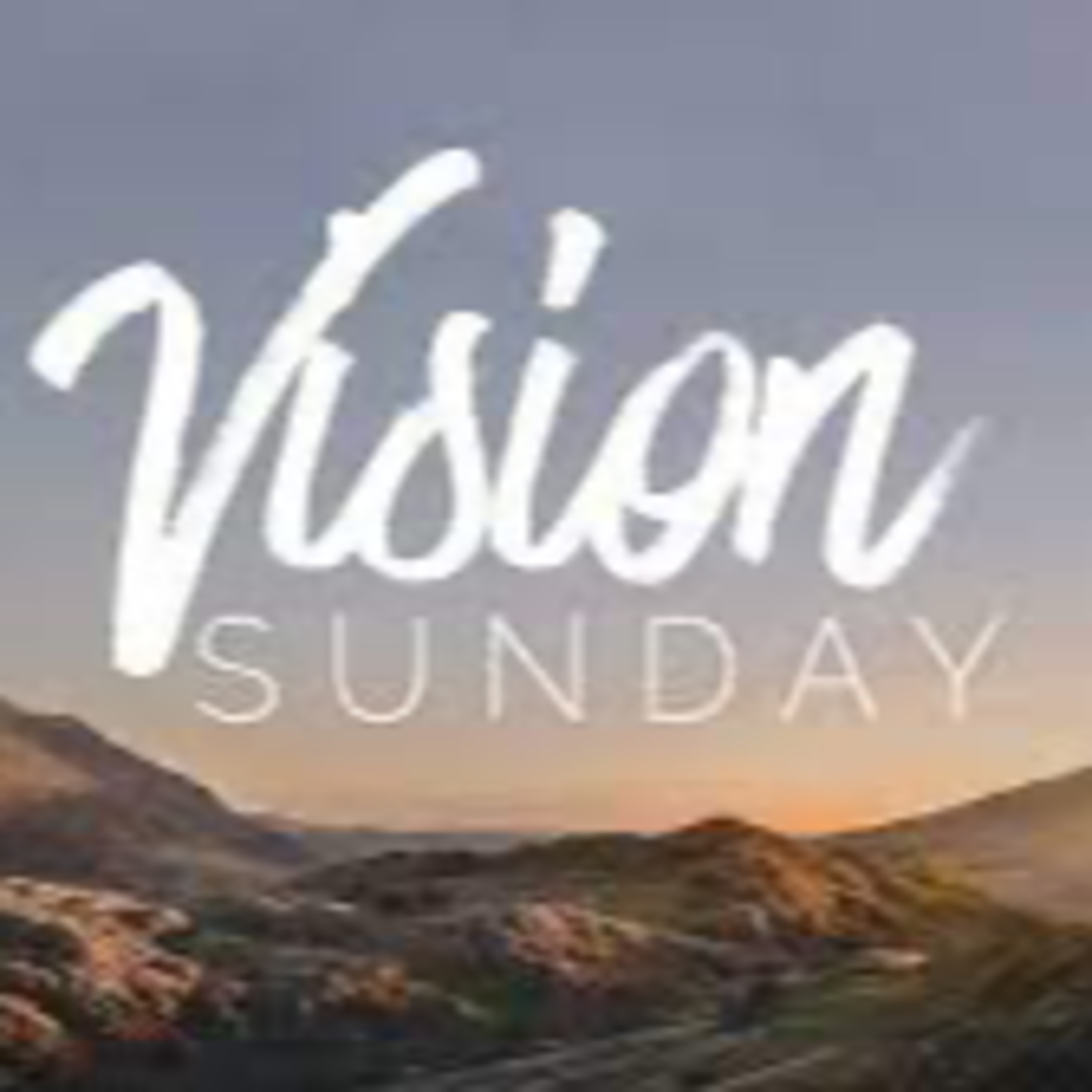 "Renew Your Vision" (Mission and Vision 2022) episode artwork