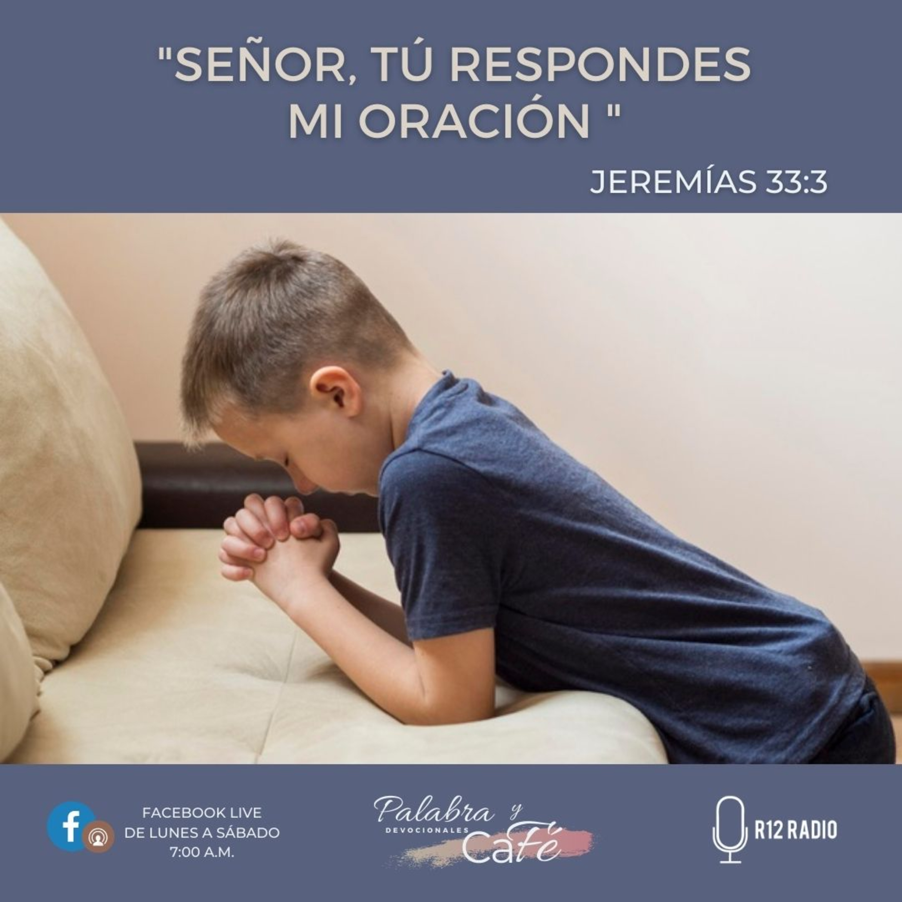 Señor, Tú Respondes Mi Oración. episode artwork