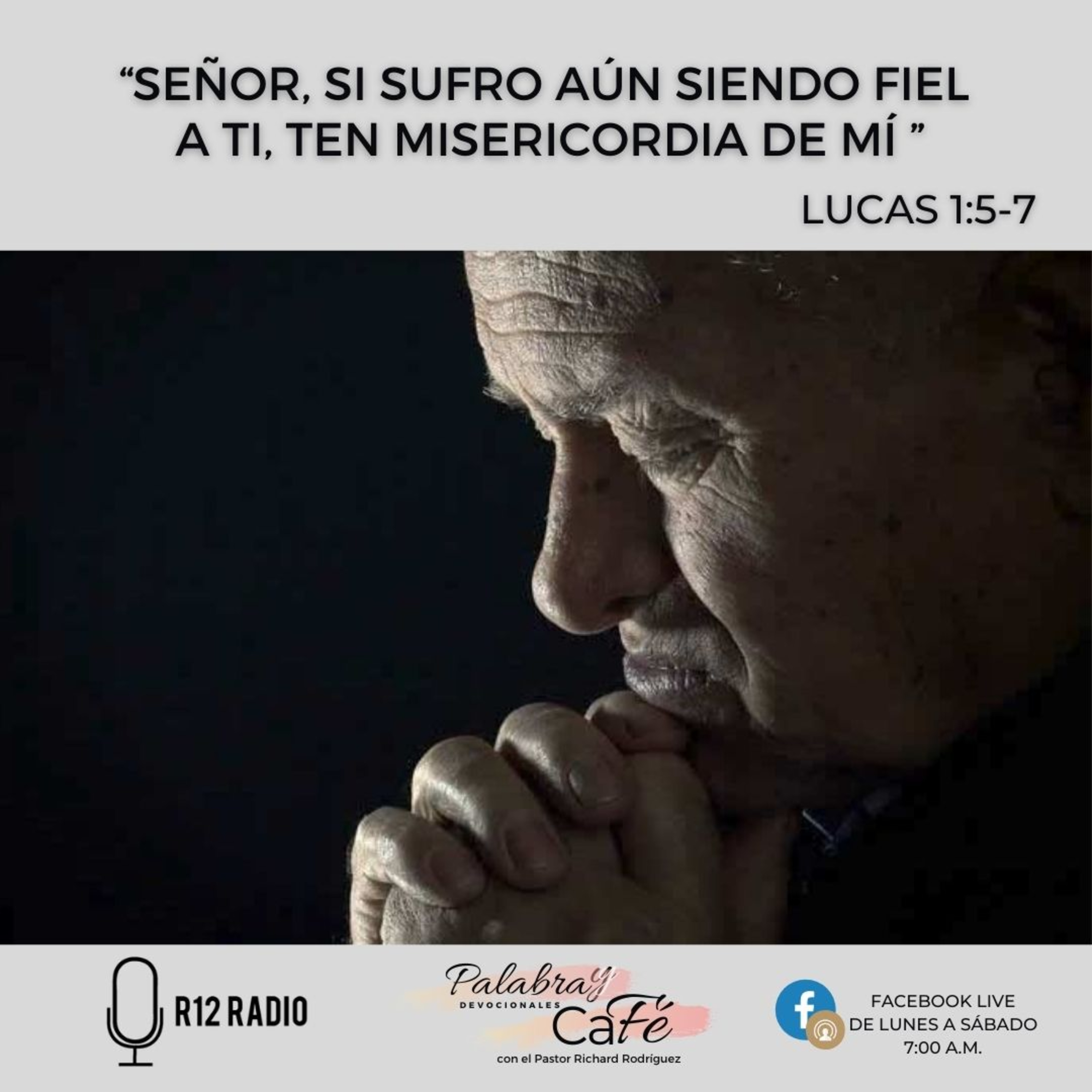 Señor, si sufro aún siendo fiel a Ti, ten misericordia de mí. episode artwork