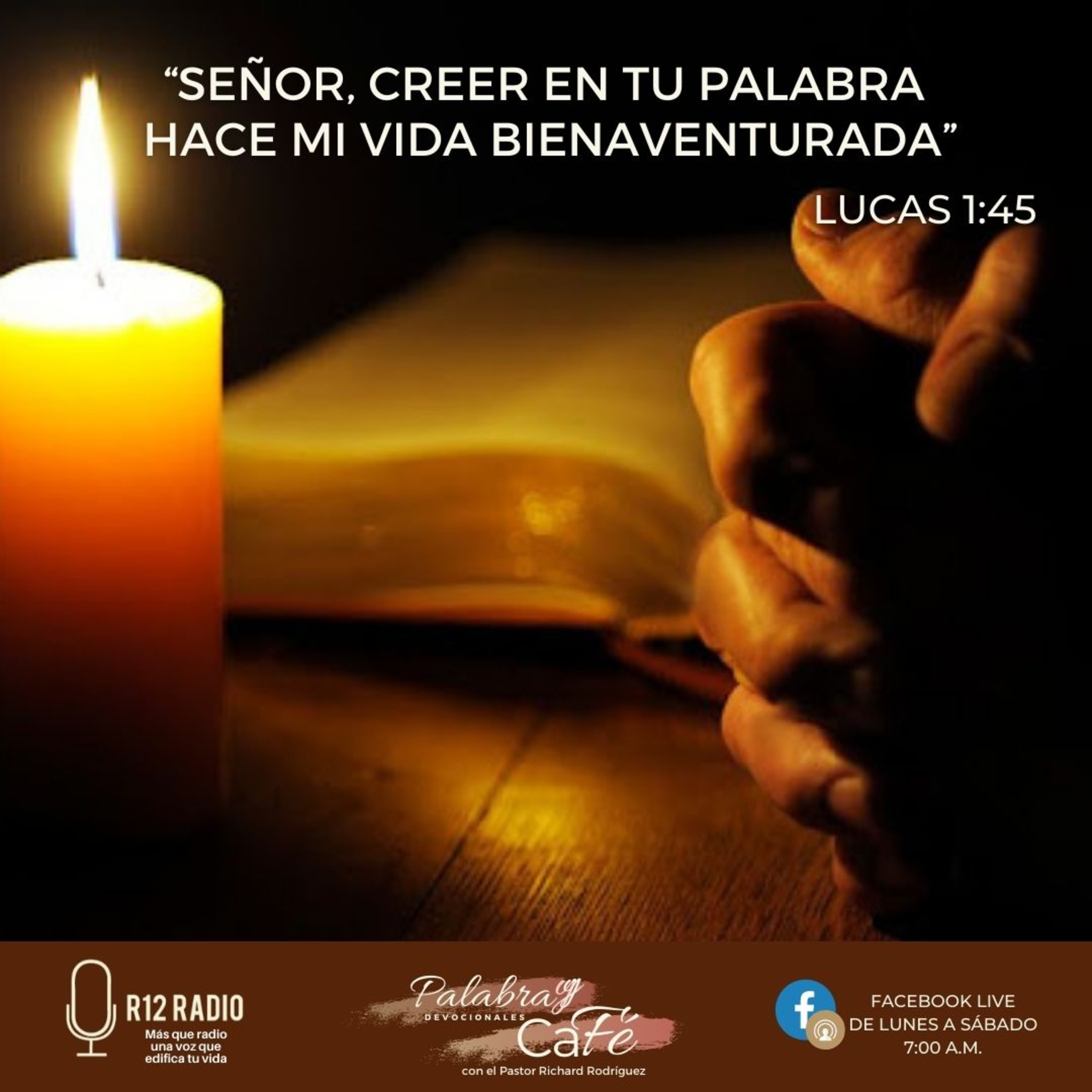 Señor, creer en Tu Palabra hace mi vida bienaventurada. episode artwork