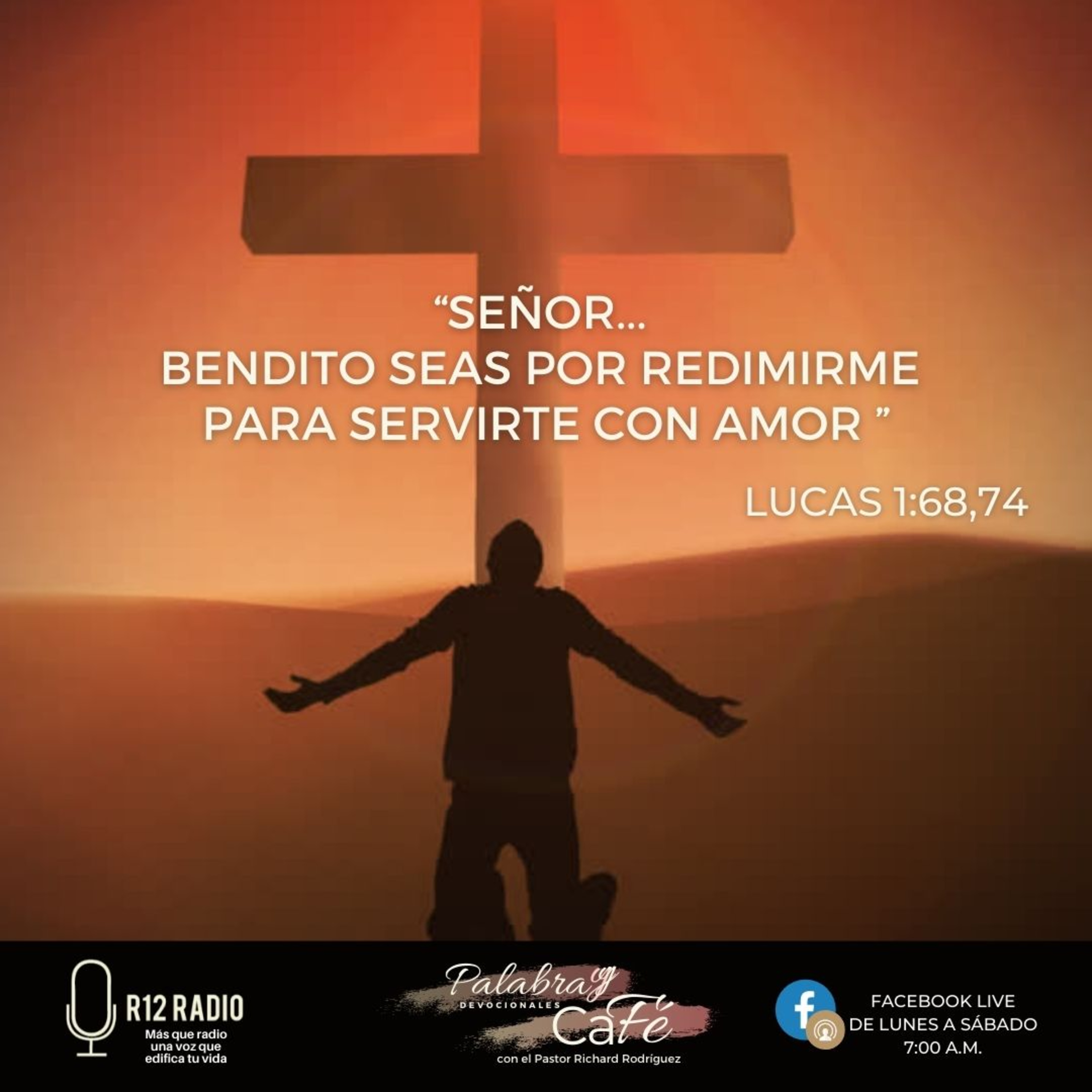 Señor, bendito seas por redimirme para servirte con amor episode artwork