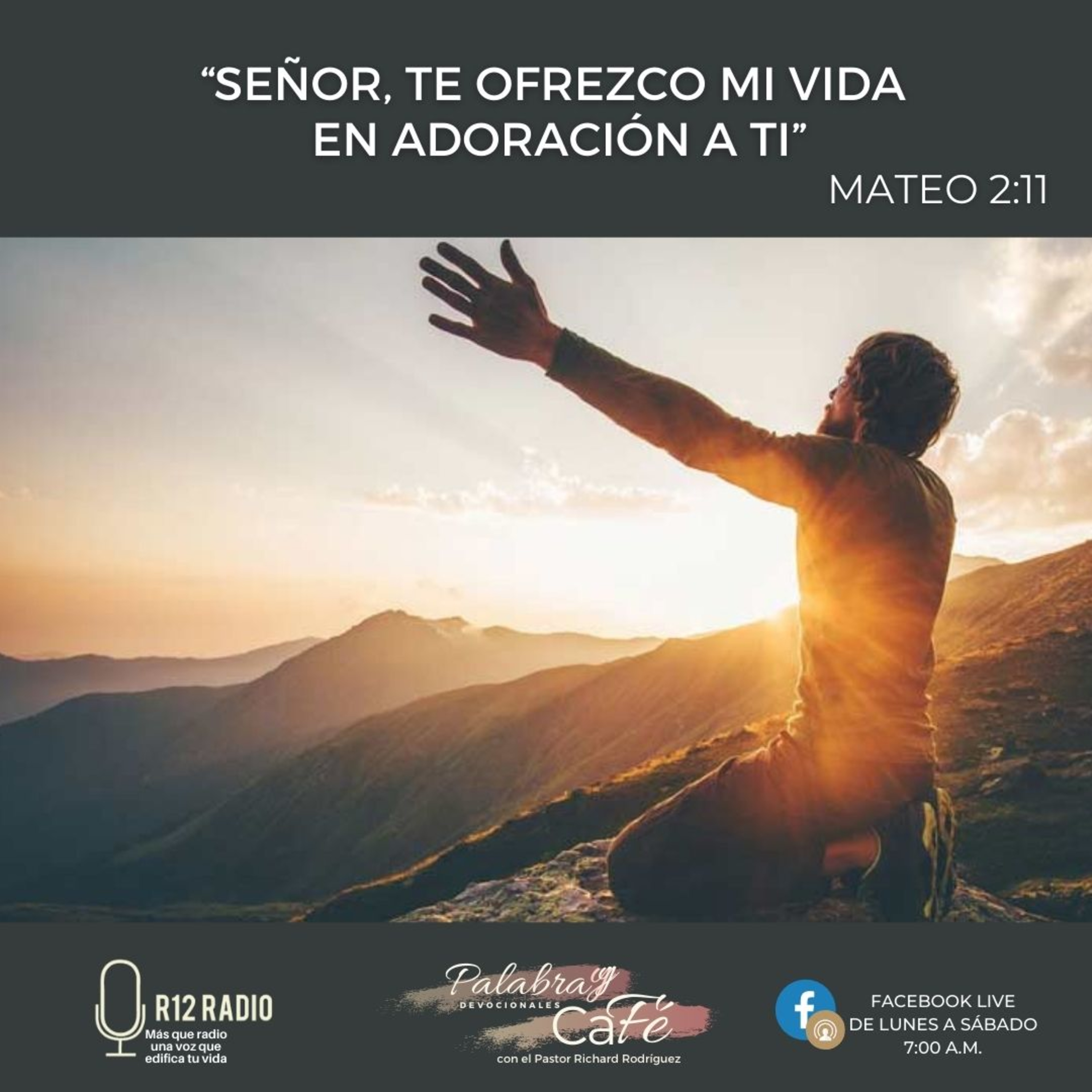 Señor, te ofrezco mi vida en adoración a Ti  episode artwork