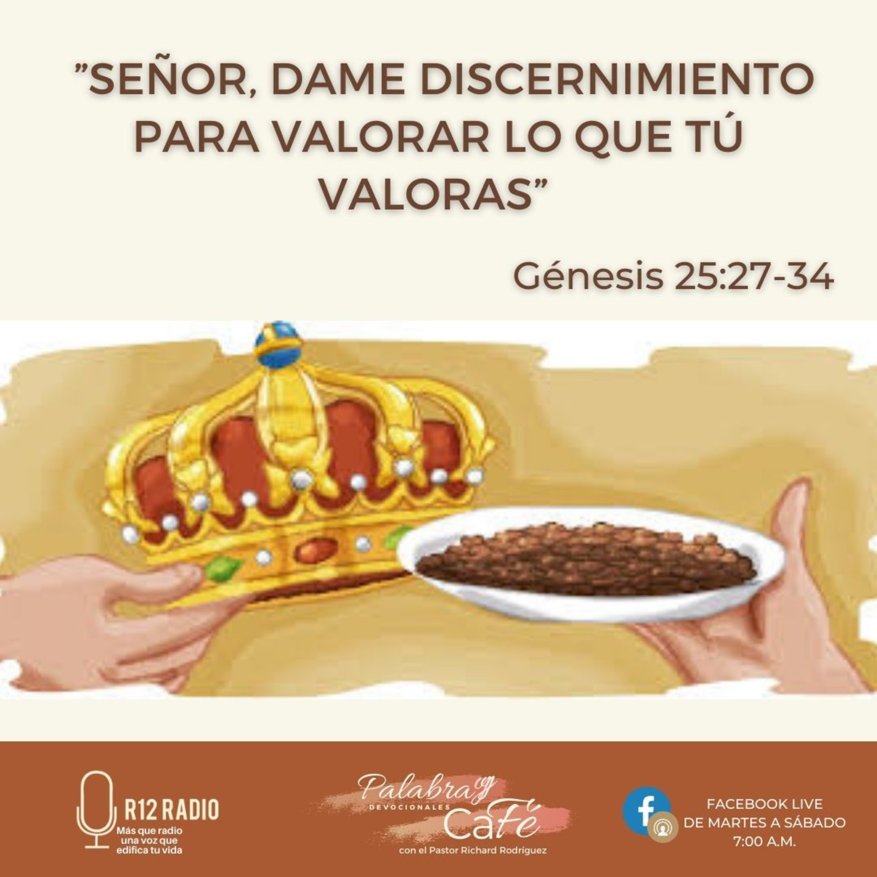 Señor, dame discernimiento para valorar lo que Tú valoras. episode artwork