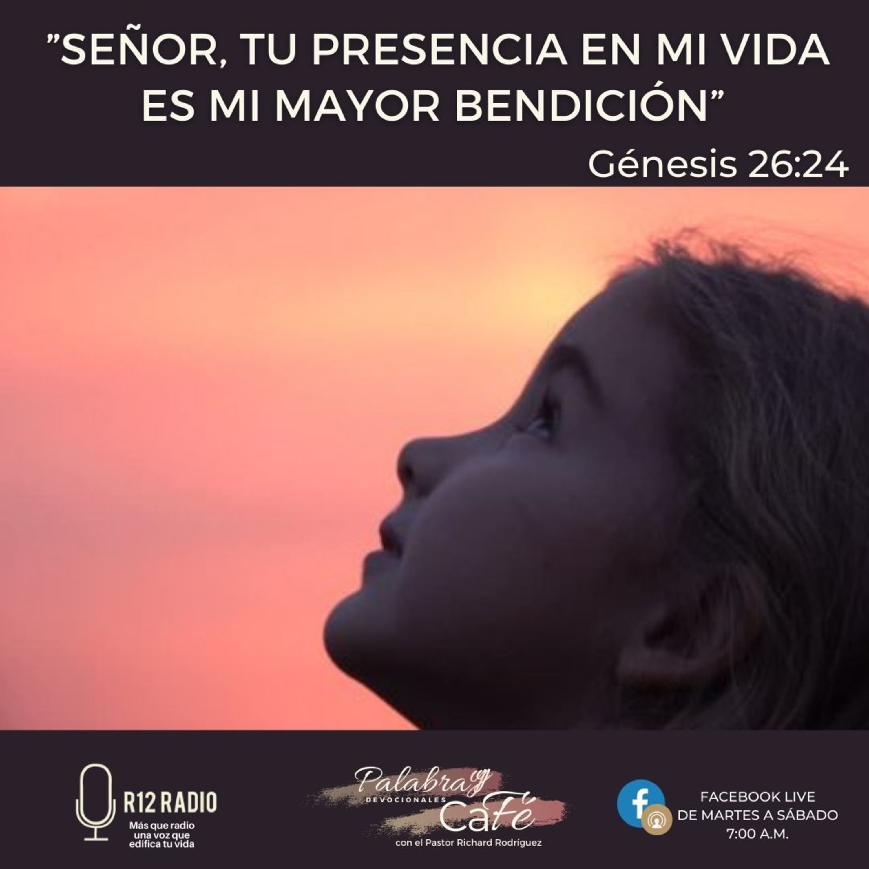 Señor, Tu presencia en mi vida es mi mayor bendición episode artwork